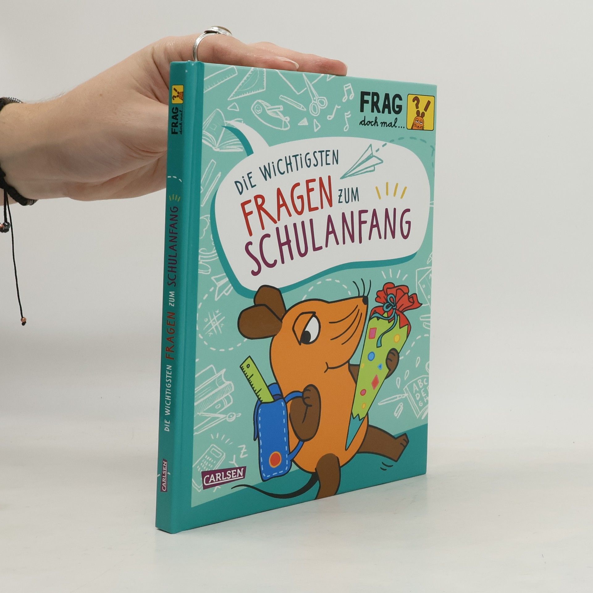 Sandra Noa Frag doch mal ... die Maus: Die wichtigsten Fragen zum Schulanfang