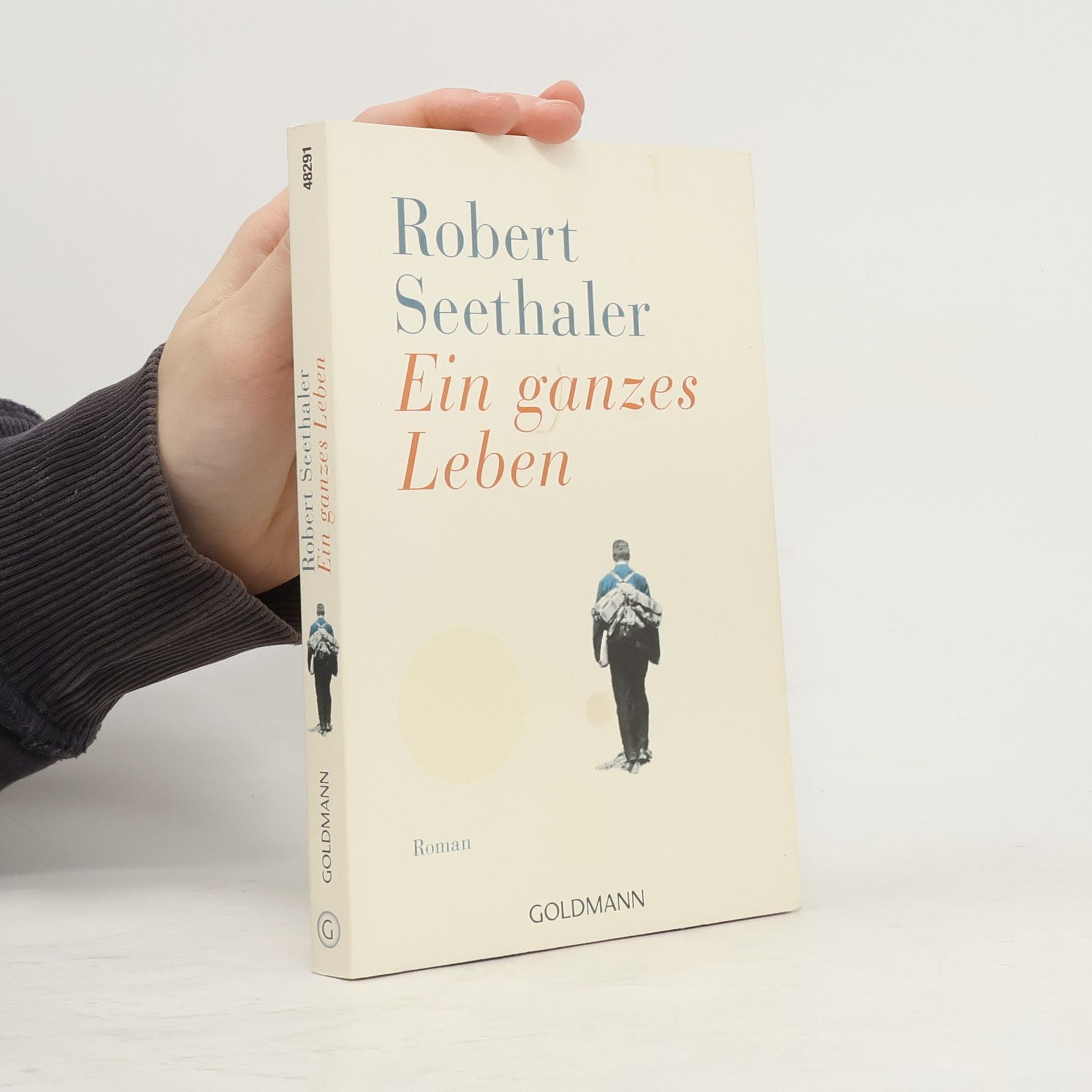 Robert Seethaler Ein ganzes Leben