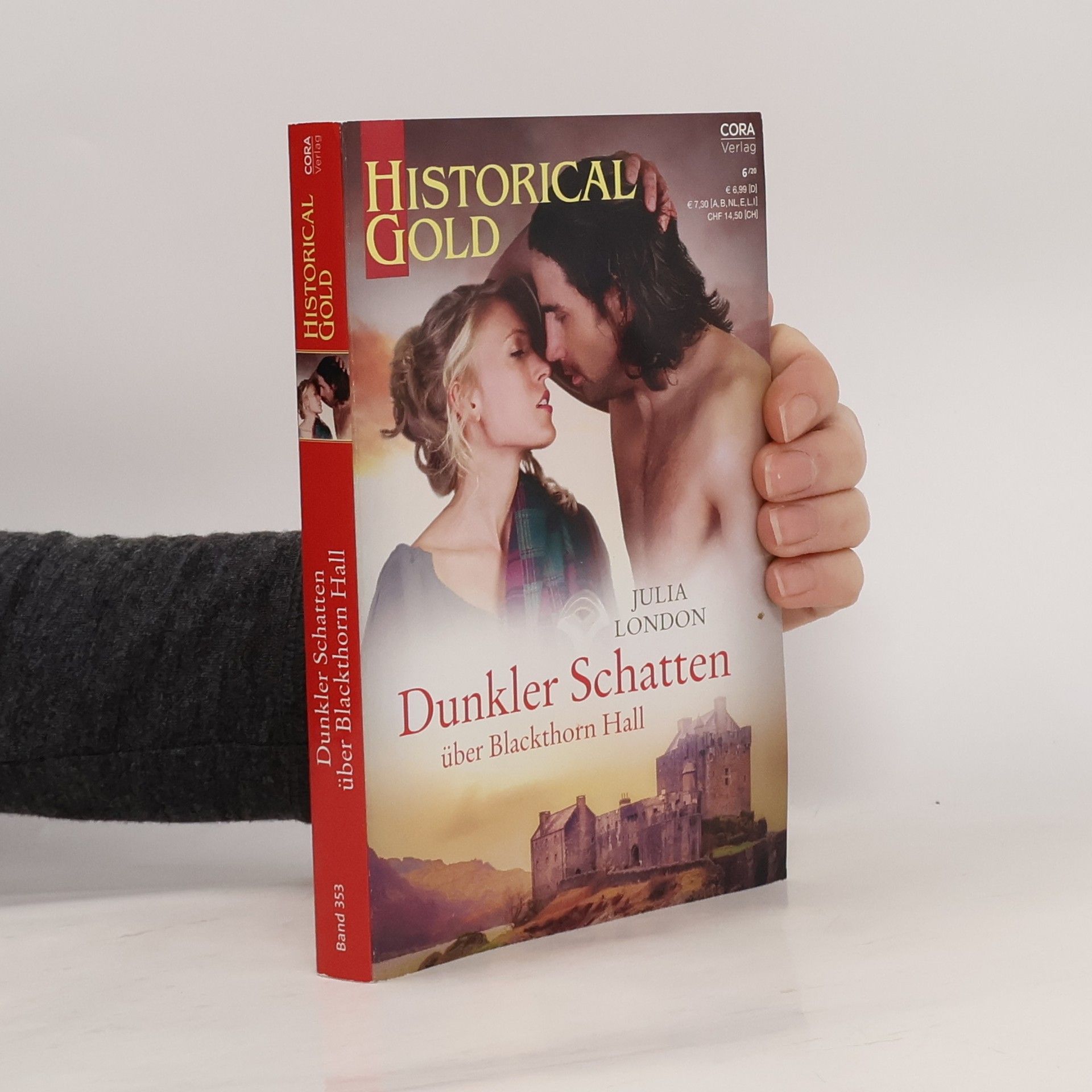 Julia London Historical Gold 6/2020 353. Dunkler Schatten über Blackthorn Hall