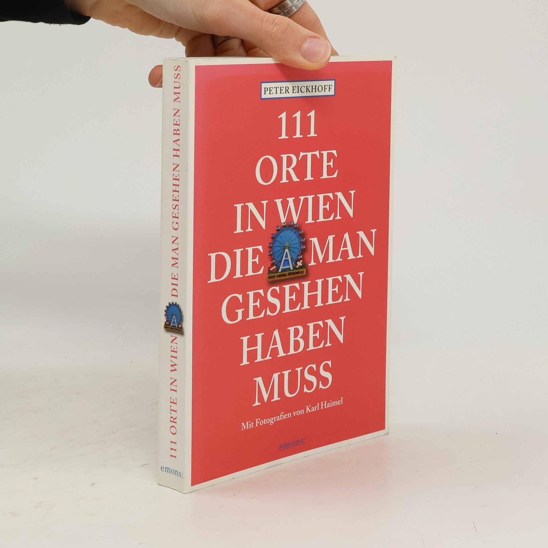 Various authors 111 Orte in Wien, die man gesehen haben muss