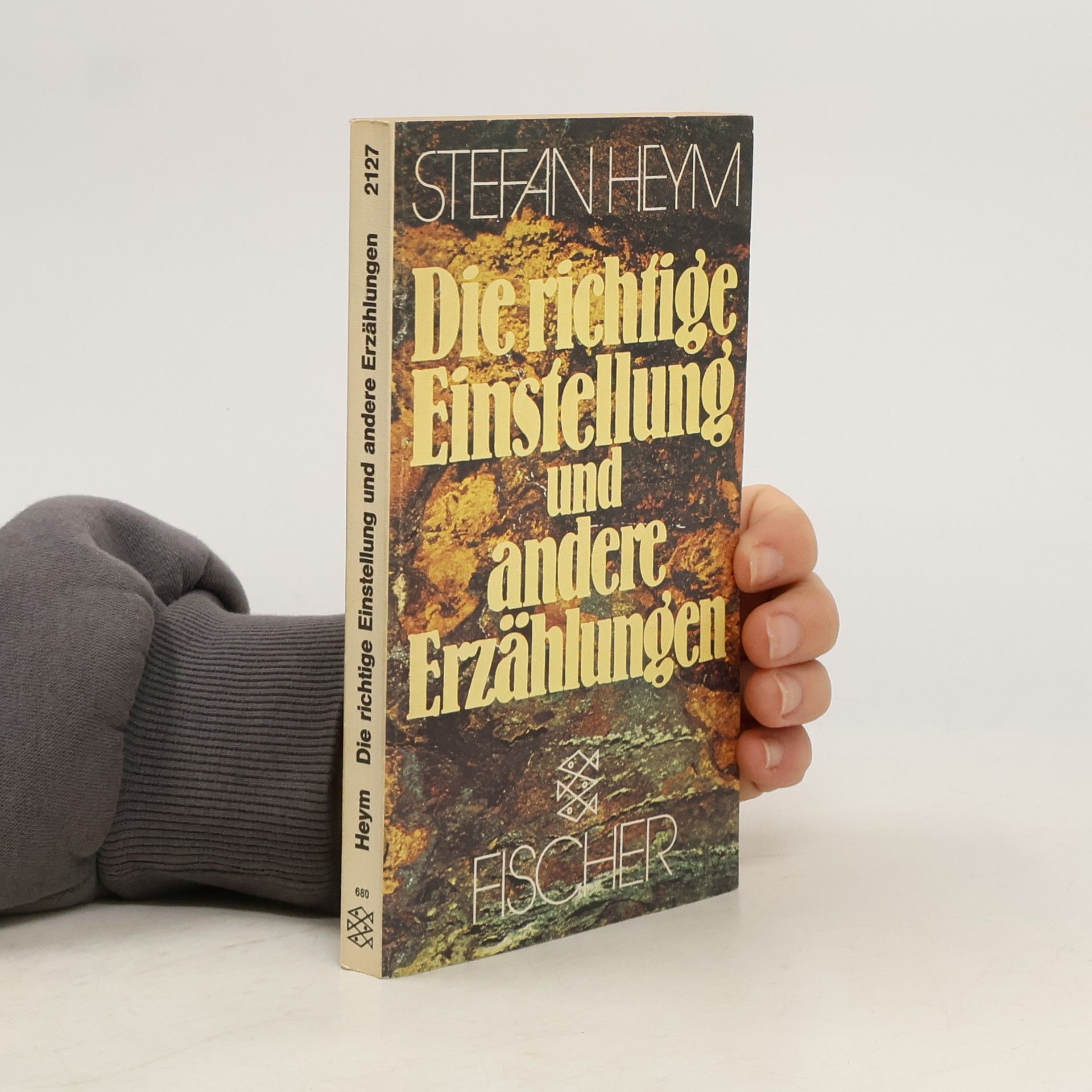 Stefan Heym Die richtige Einstellung und andere Erzählungen