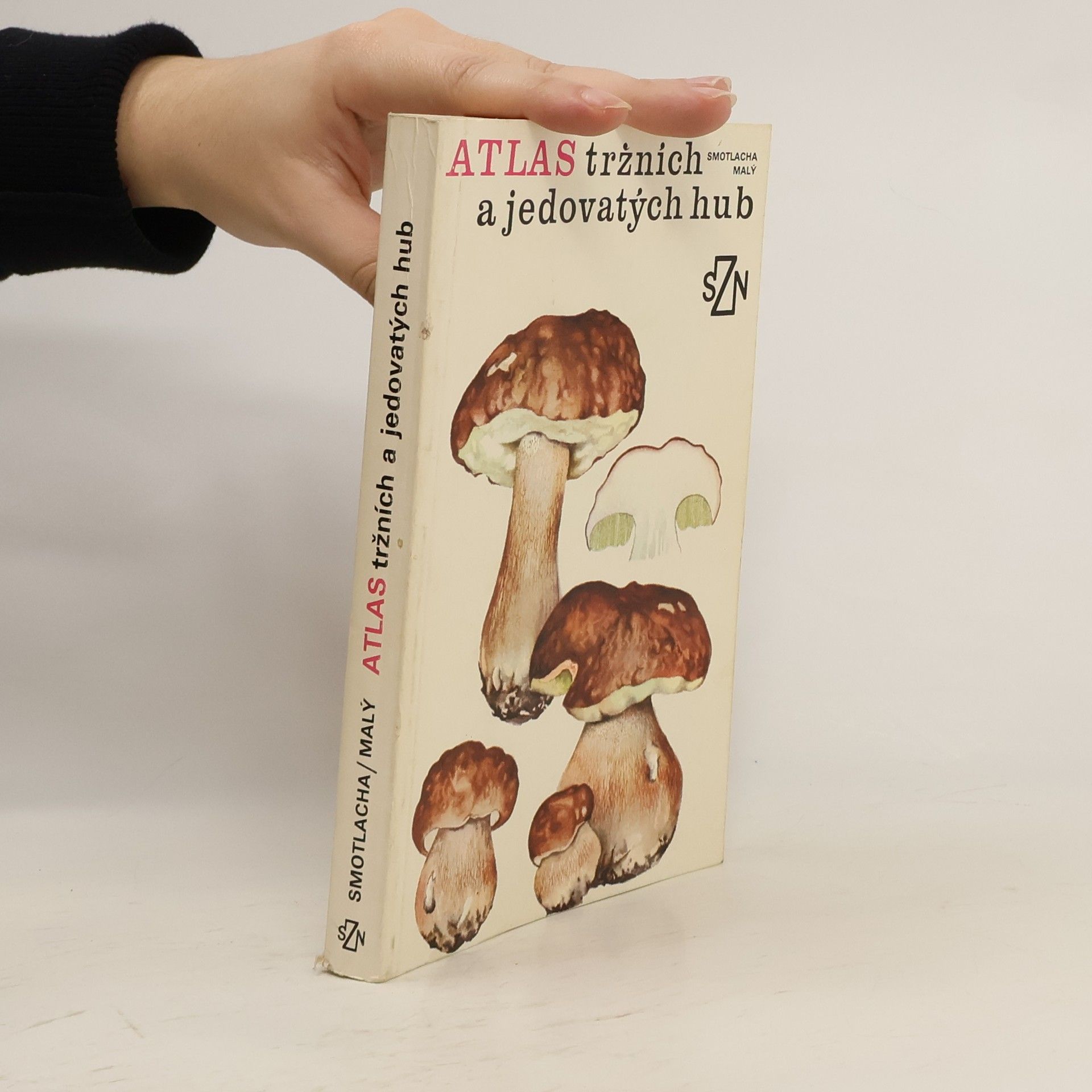 Jiří Malý Atlas tržních a jedovatých hub