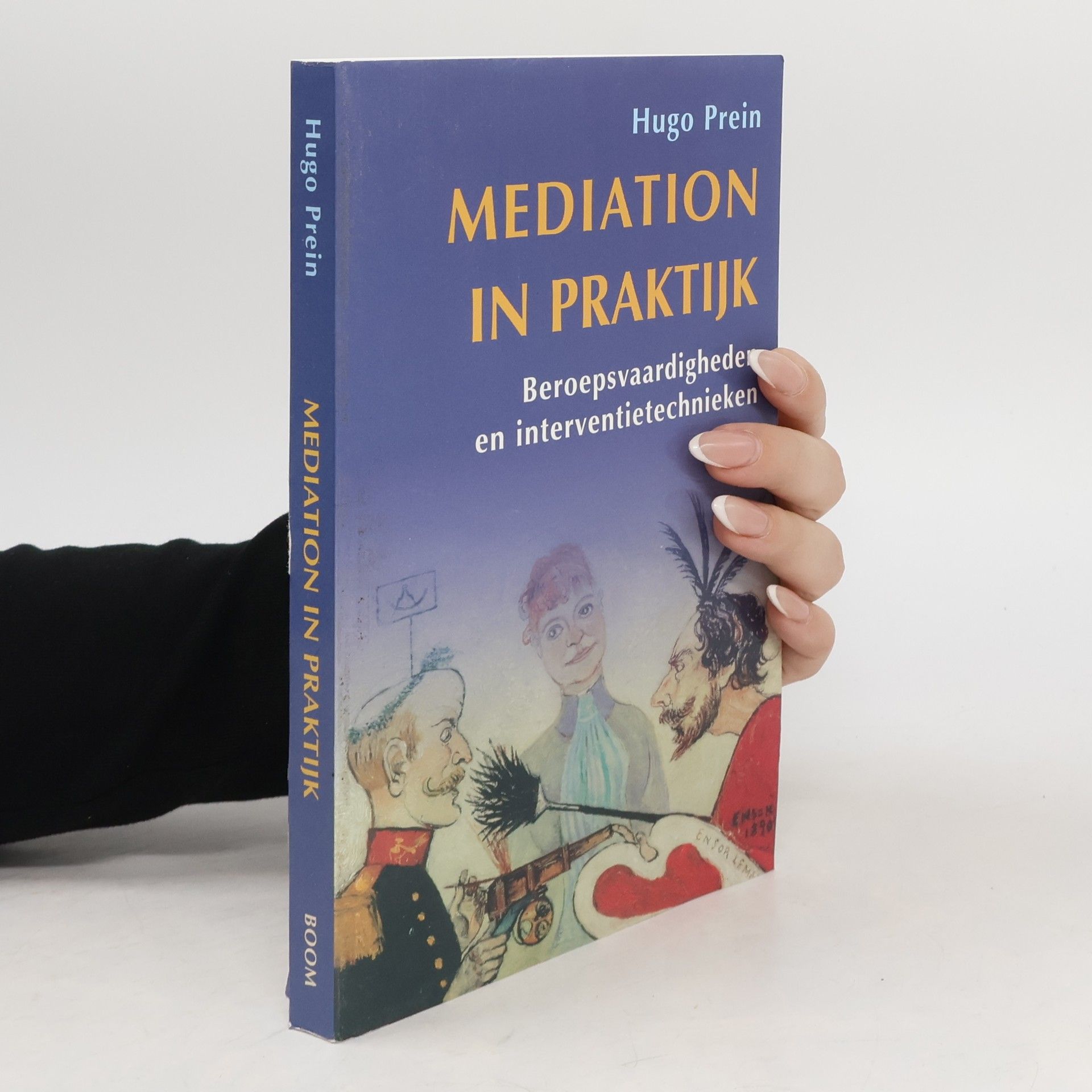 Hugo Christoffel Marie Prein Mediation in praktijk