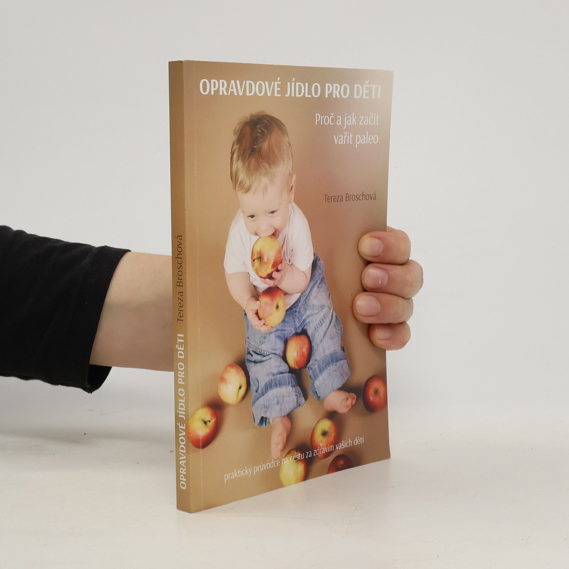 Tereza Broschová Opravdové jídlo pro děti