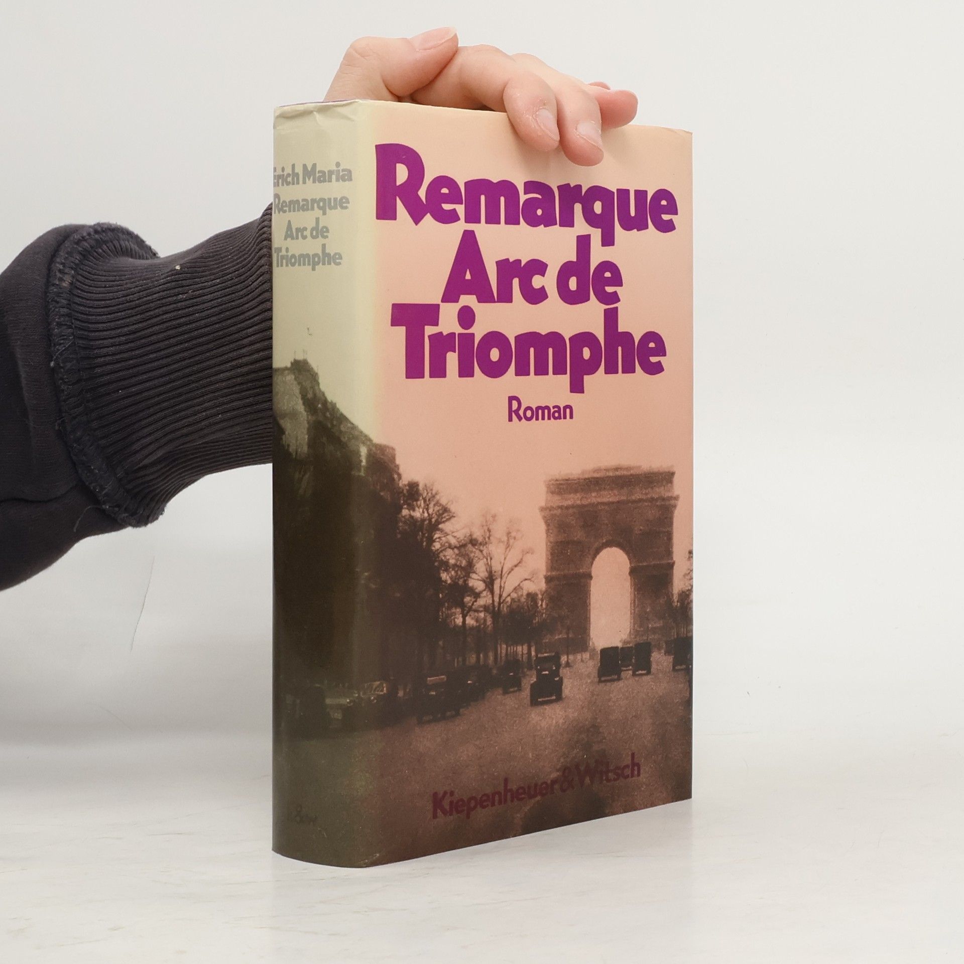 Erich Maria Remarque Arc de Triomphe