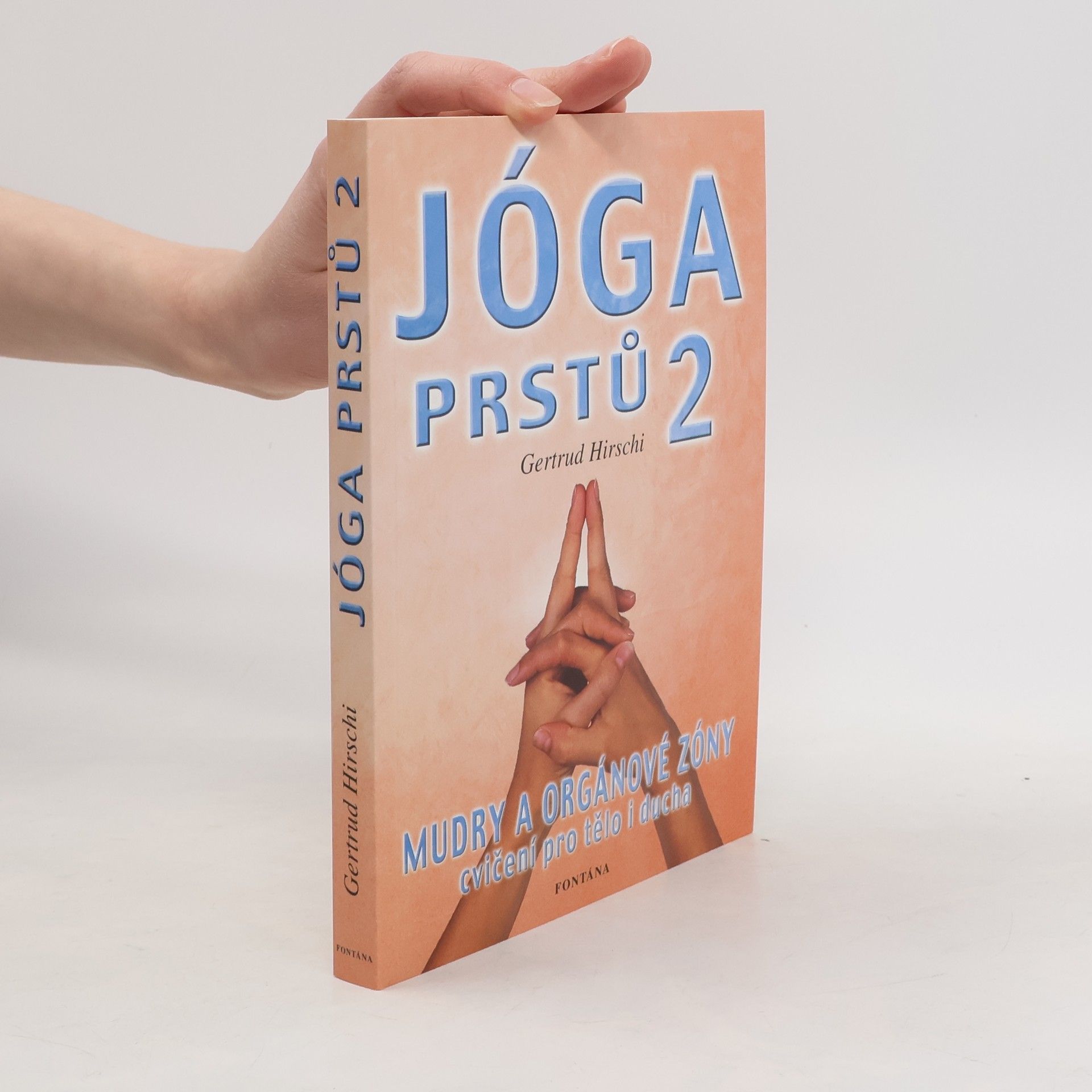Gertrud Hirschi Jóga prstů II