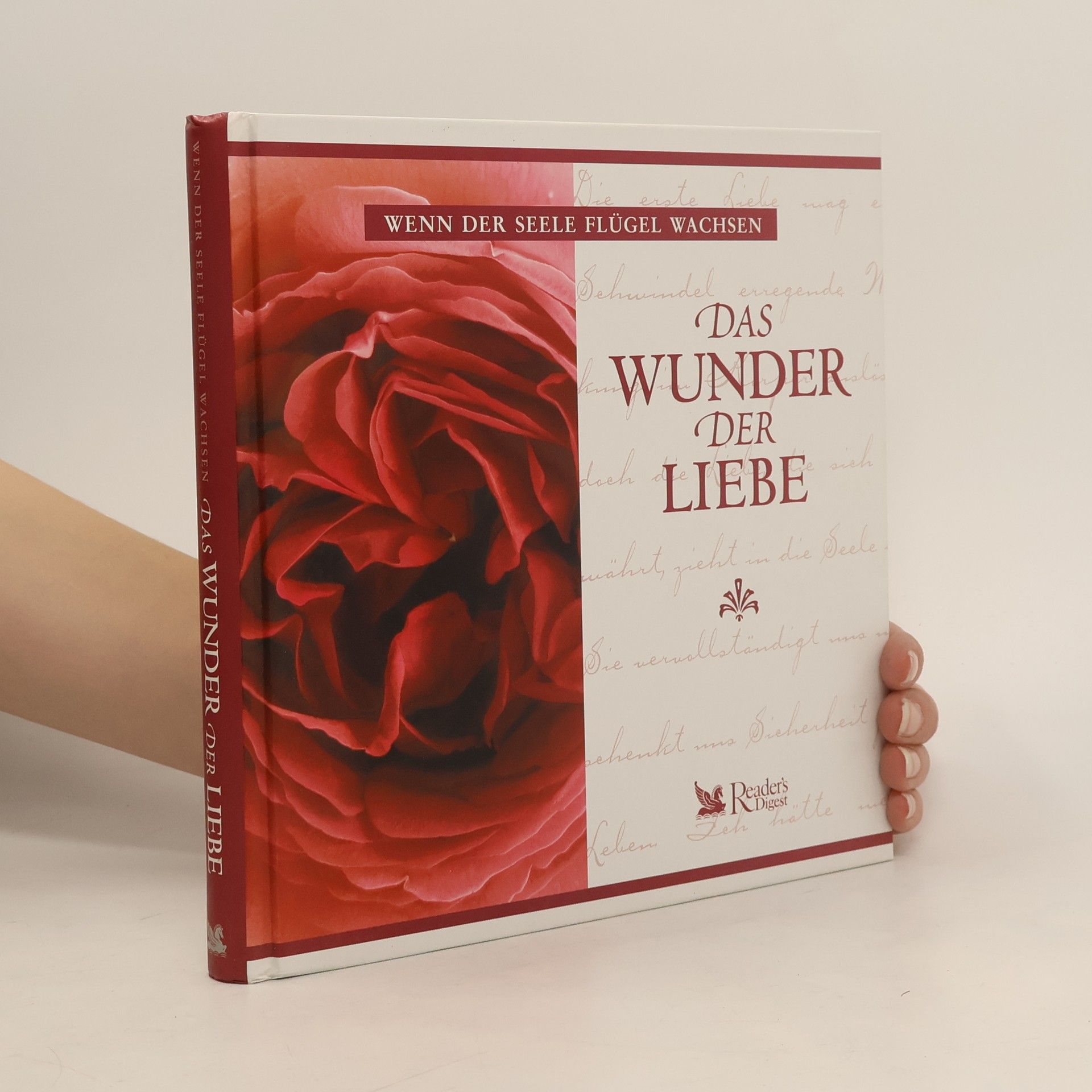 Autorenkollektiv Das Wunder der Liebe