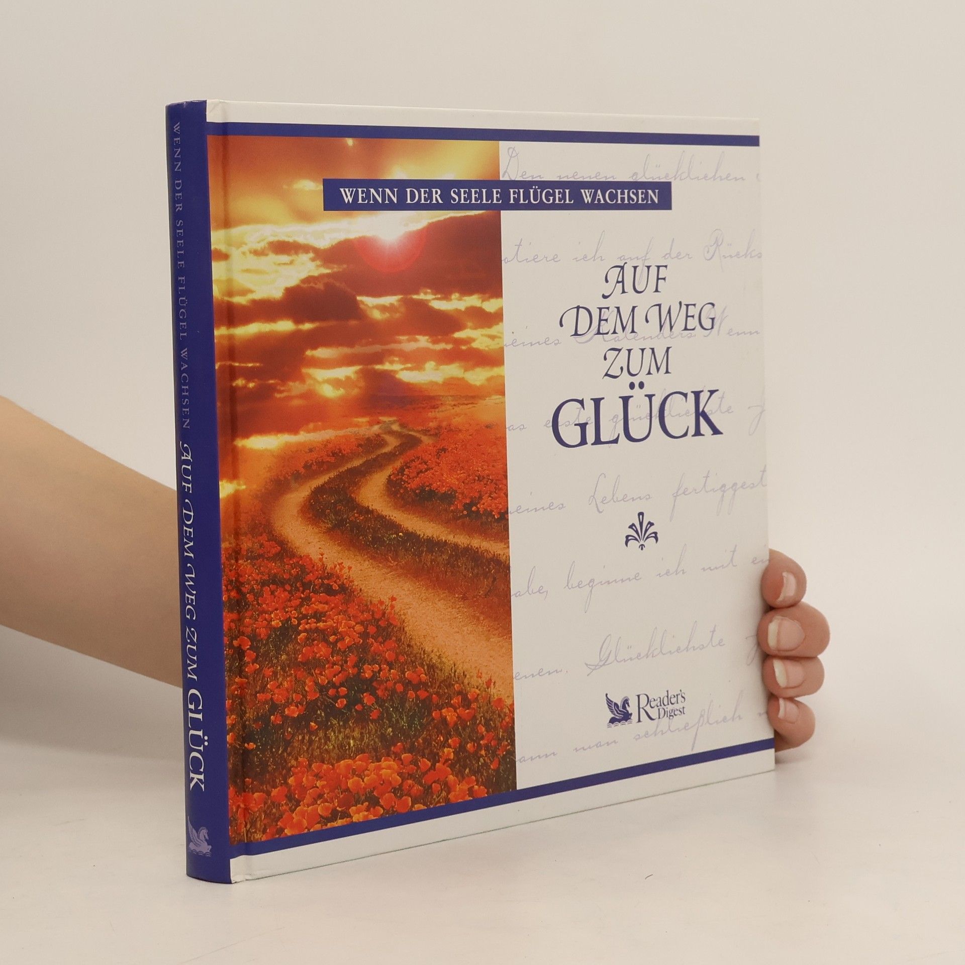 Autorenkollektiv Auf dem Weg zum Glück