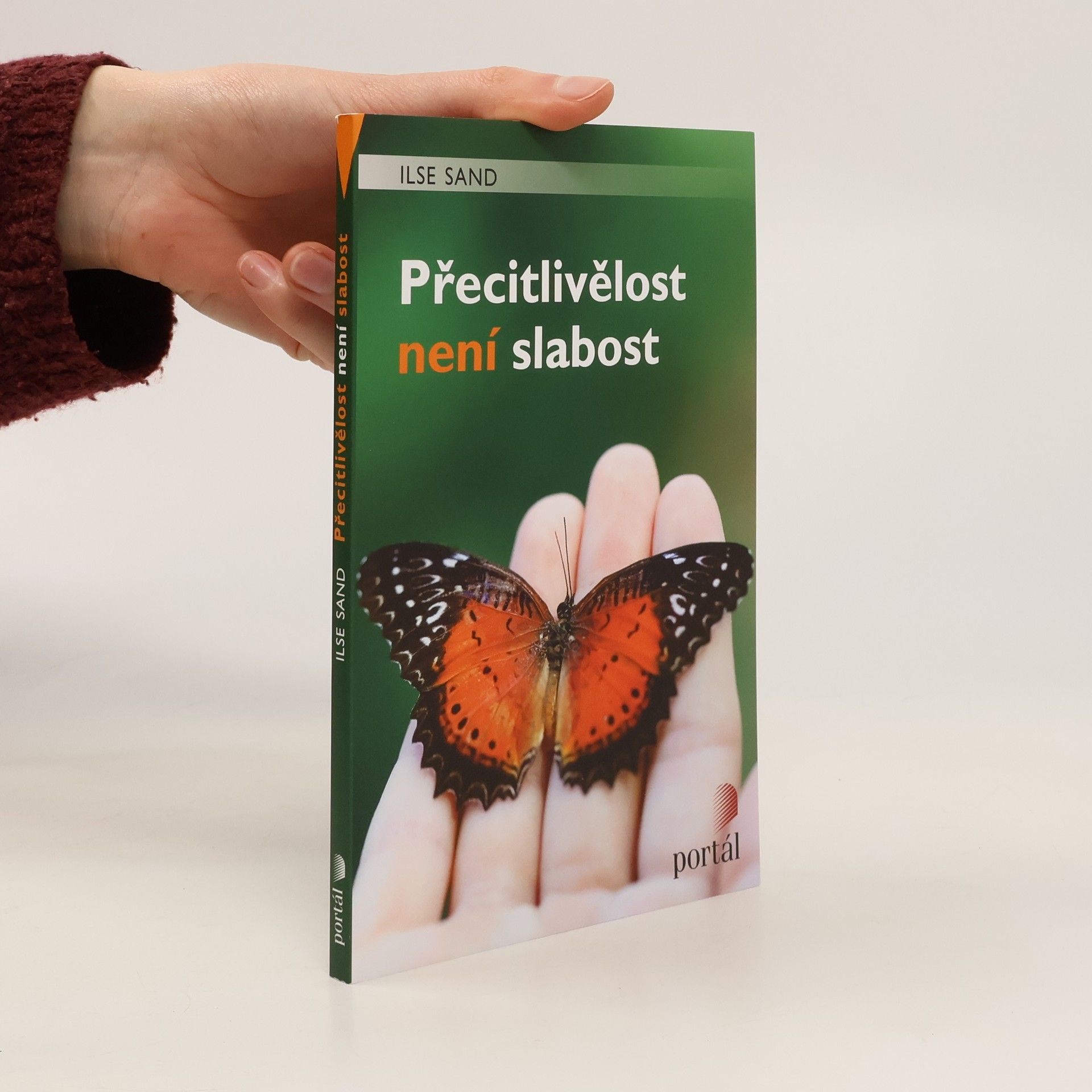 Ilse Sand Přecitlivělost není slabost