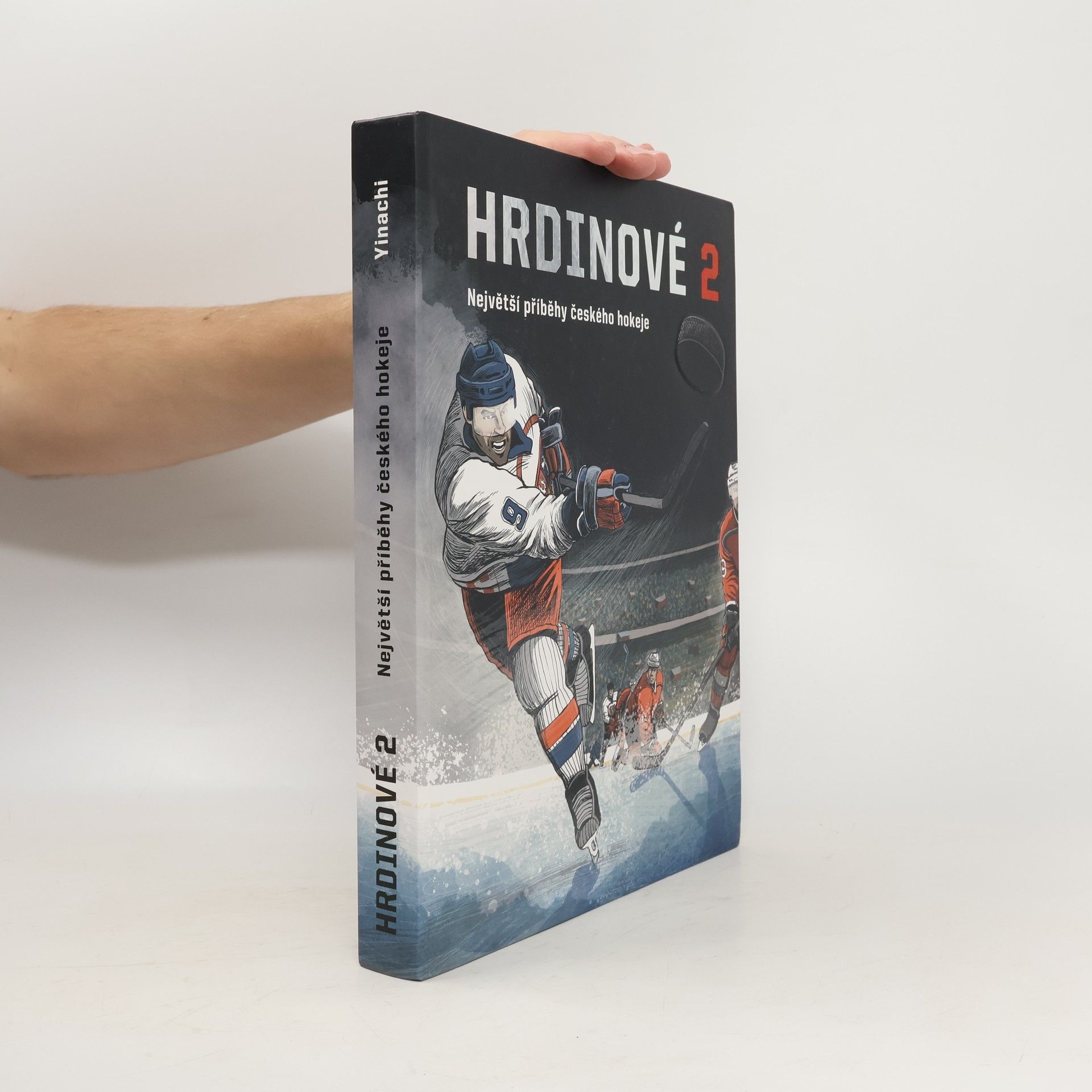 Ondřej Fuczik Hrdinové 2 - Největší příběhy českého hokeje