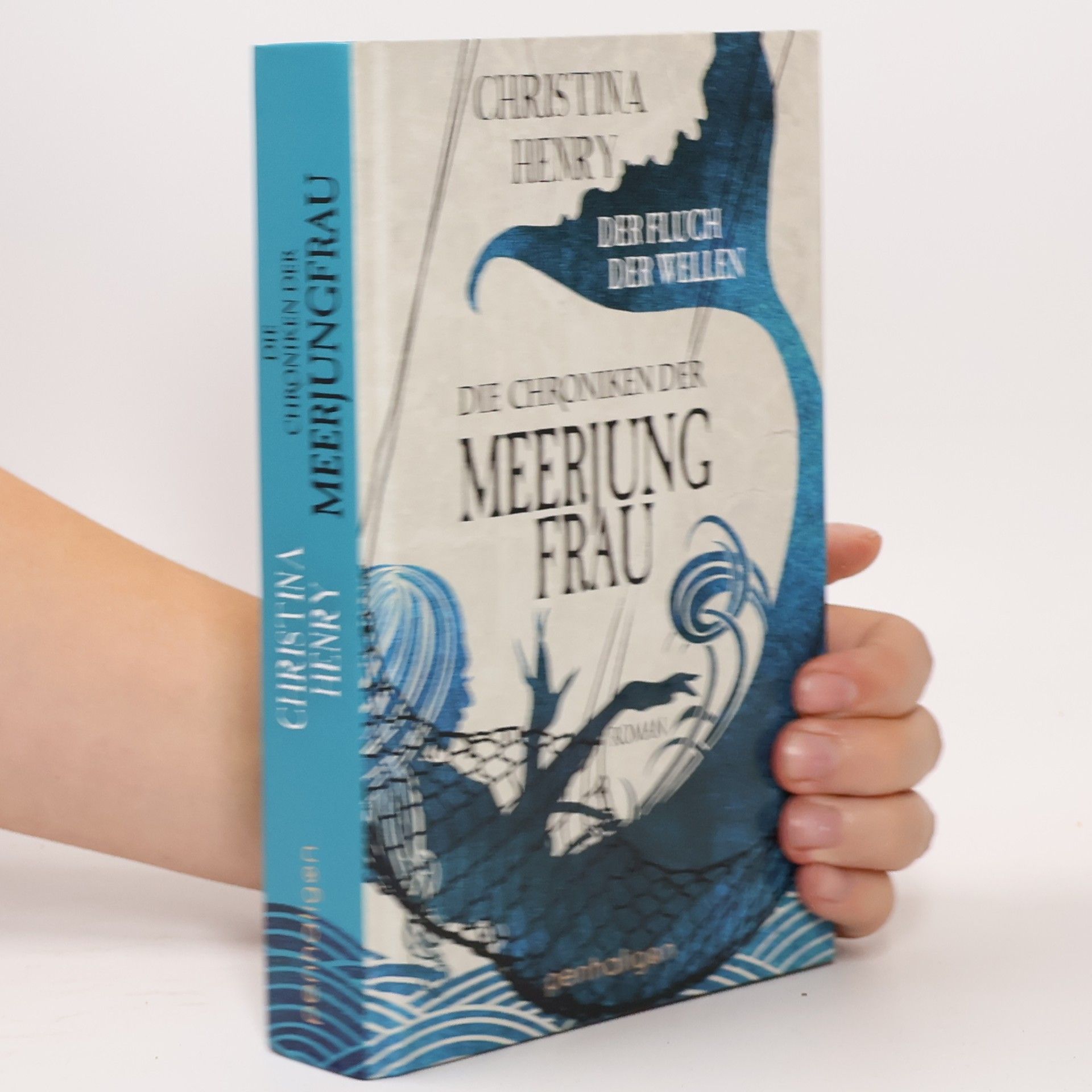 Christina Henry Die Chroniken der Meerjungfrau
