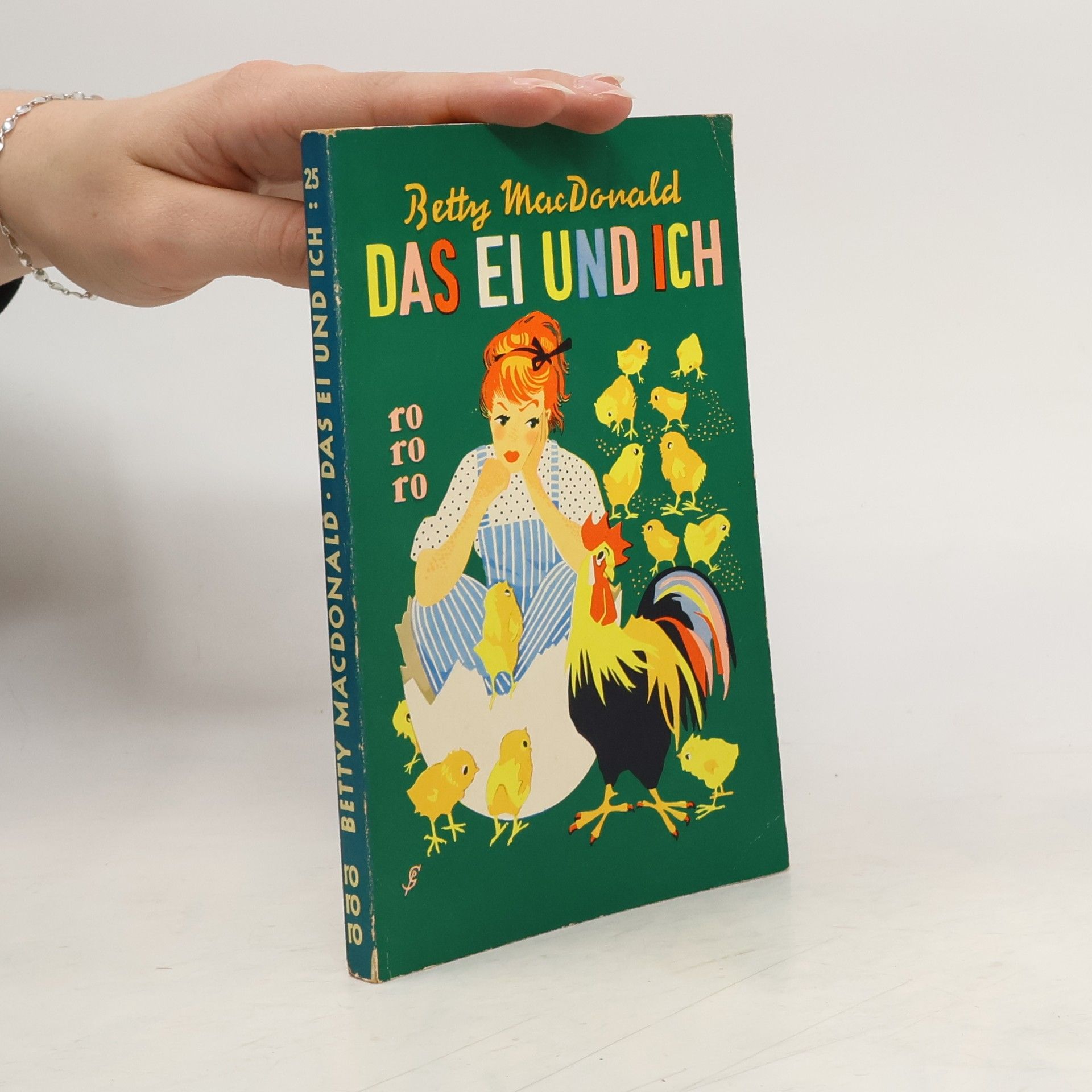 Betty MacDonald Das ei und ich