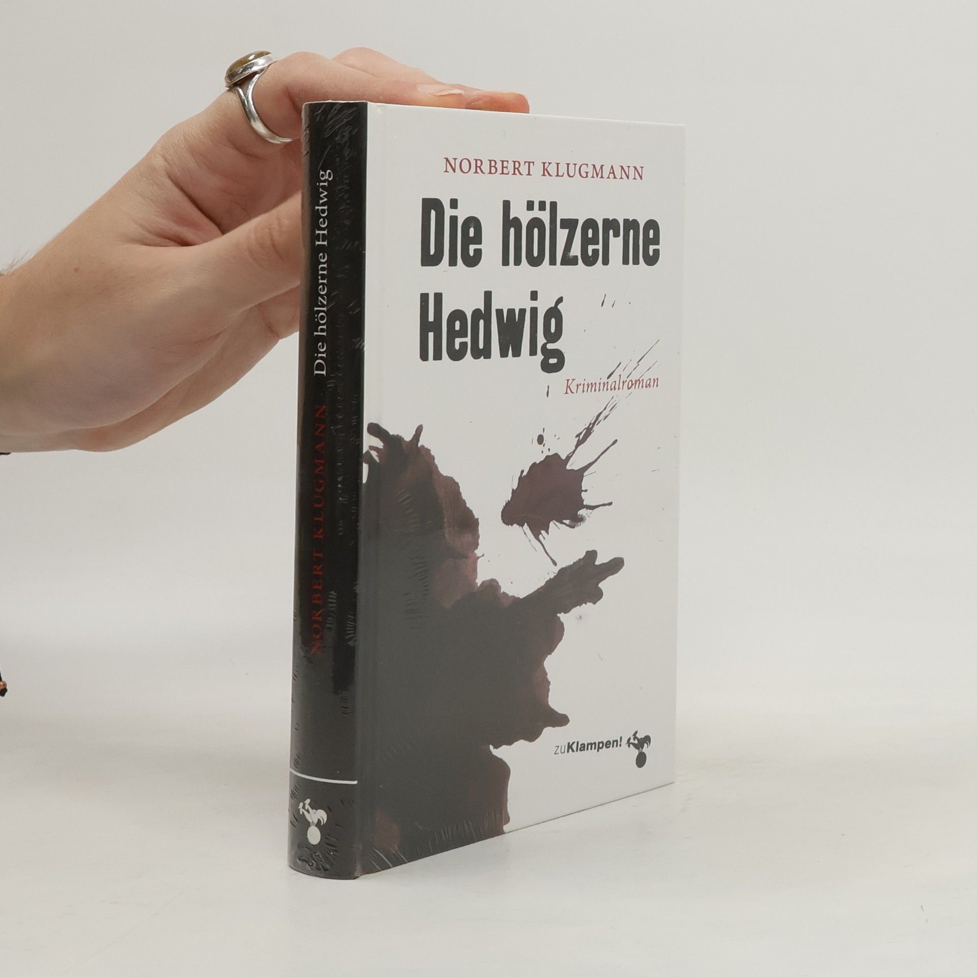 Norbert Klugmannm Die hölzerne Hedwig