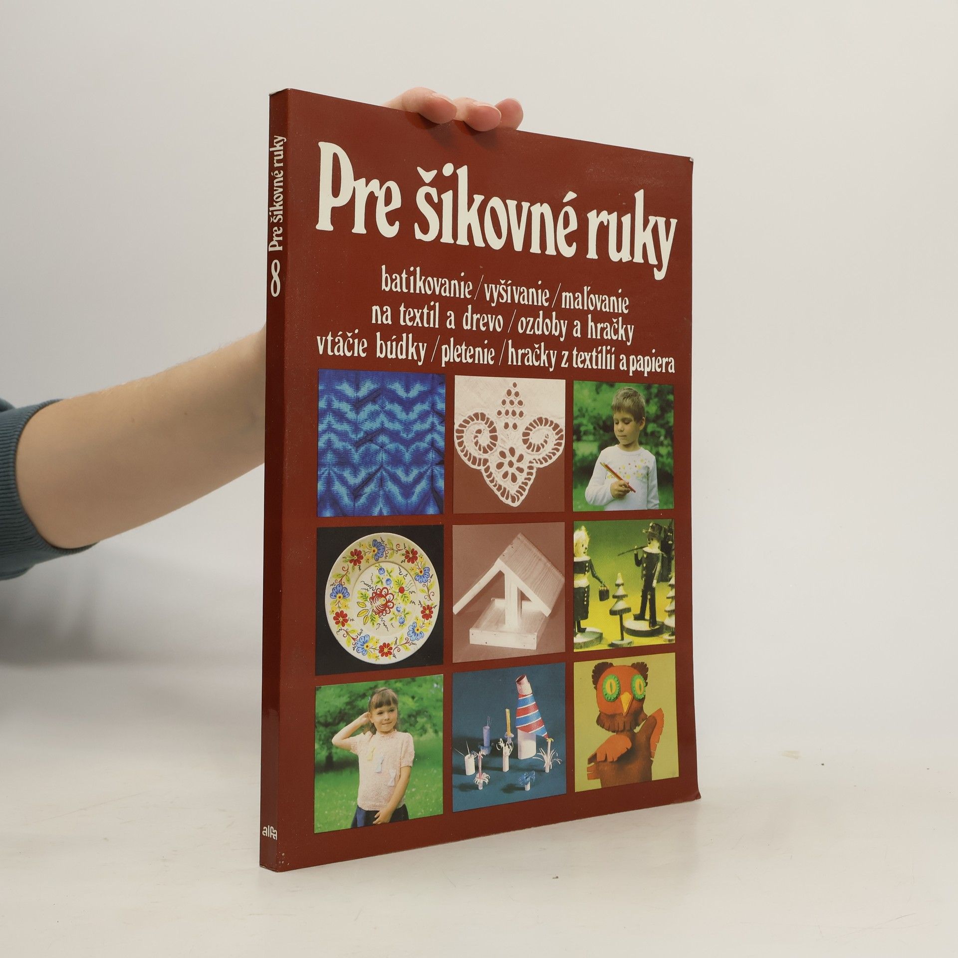 Auteurscollectief Pre šikovné ruky 8