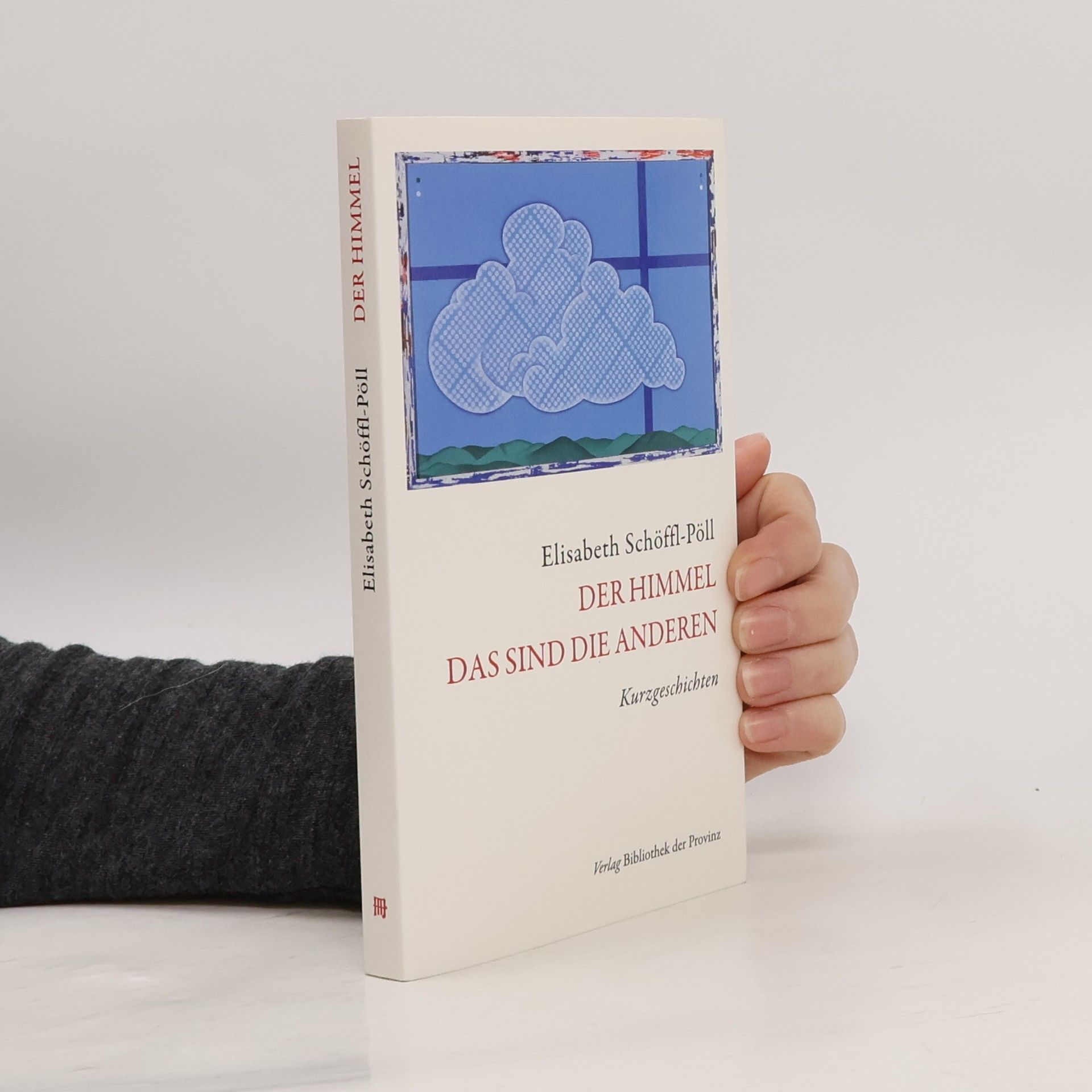 Der Himmel - das sind die Anderen
