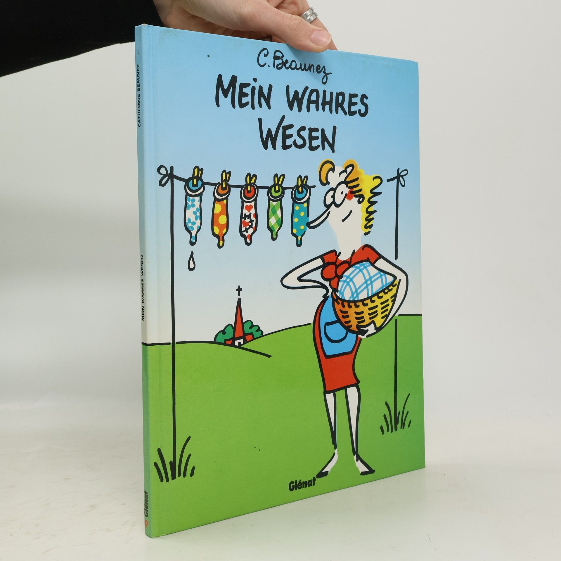 Catherine Beaunez Mein wahres Wesen