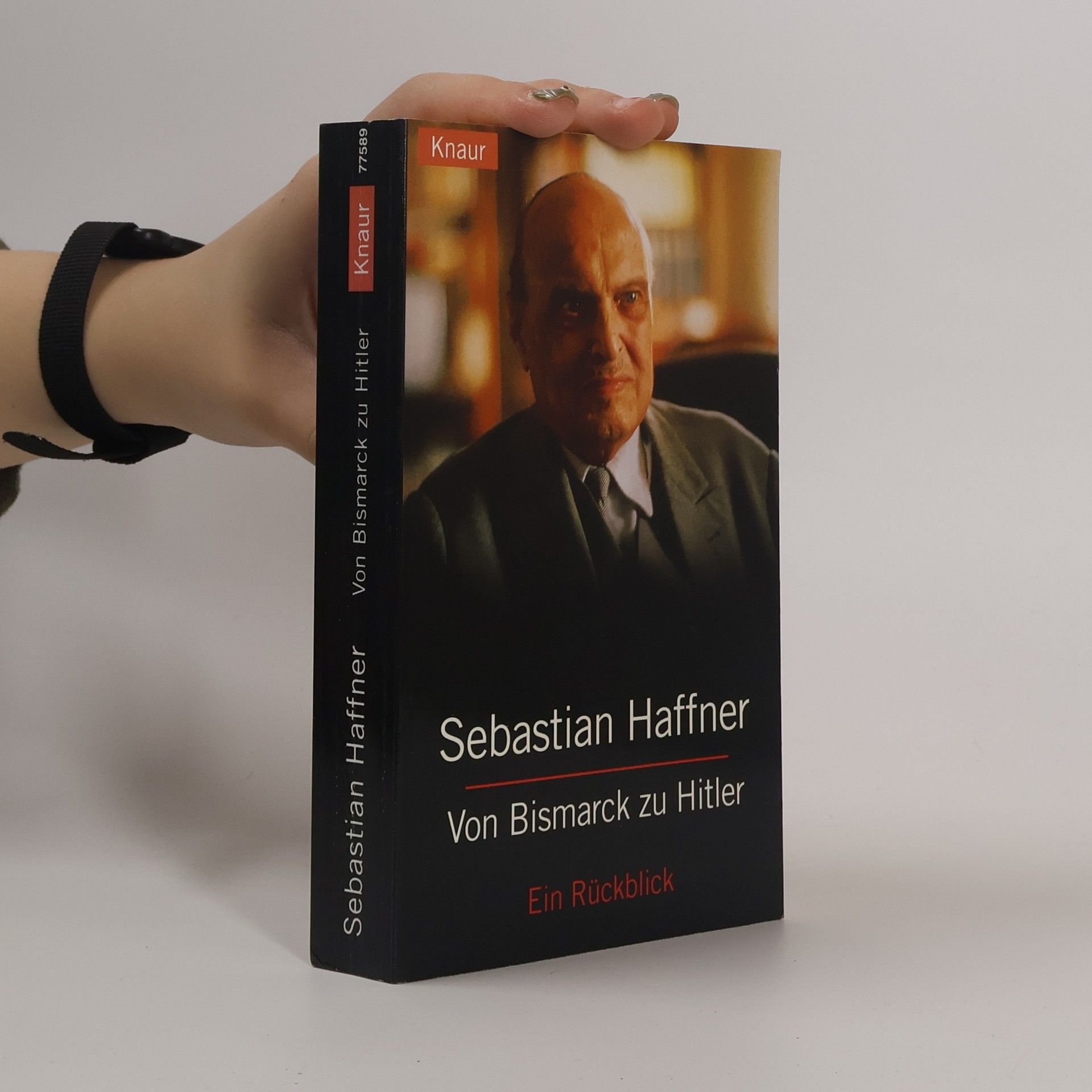 Sebastian Haffner Von Bismarck zu Hitler