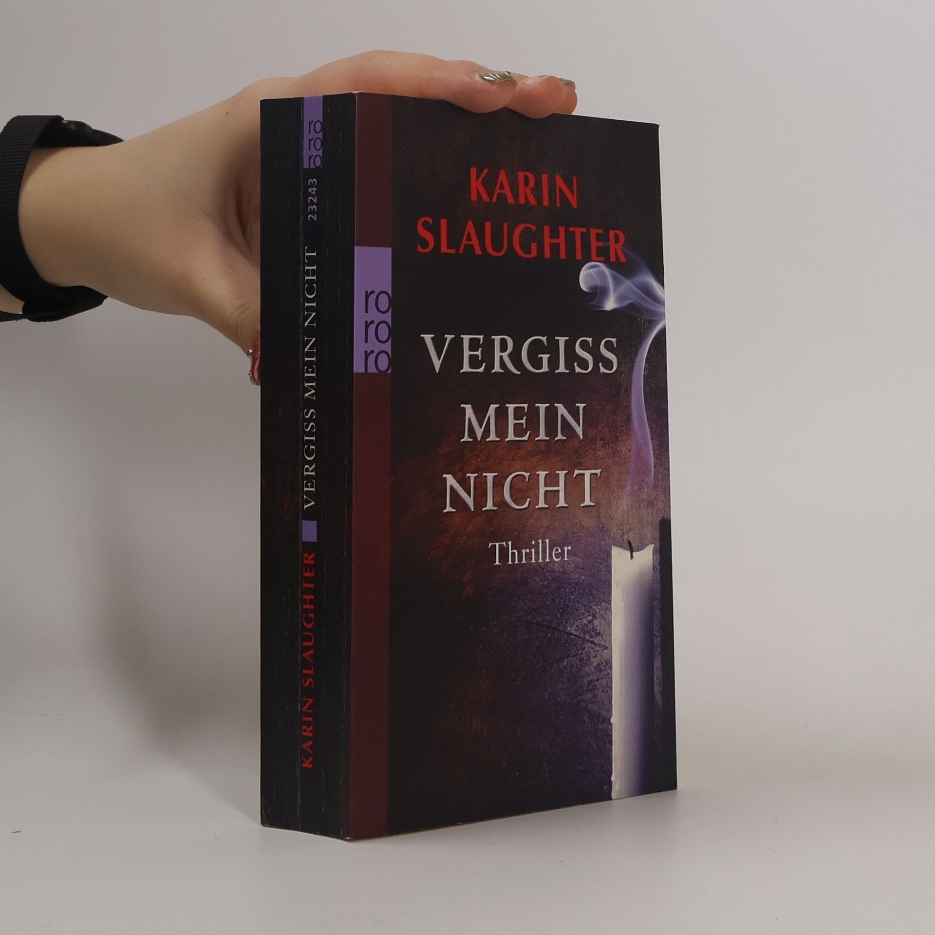 Karin Slaughter Vergiss mein Nicht