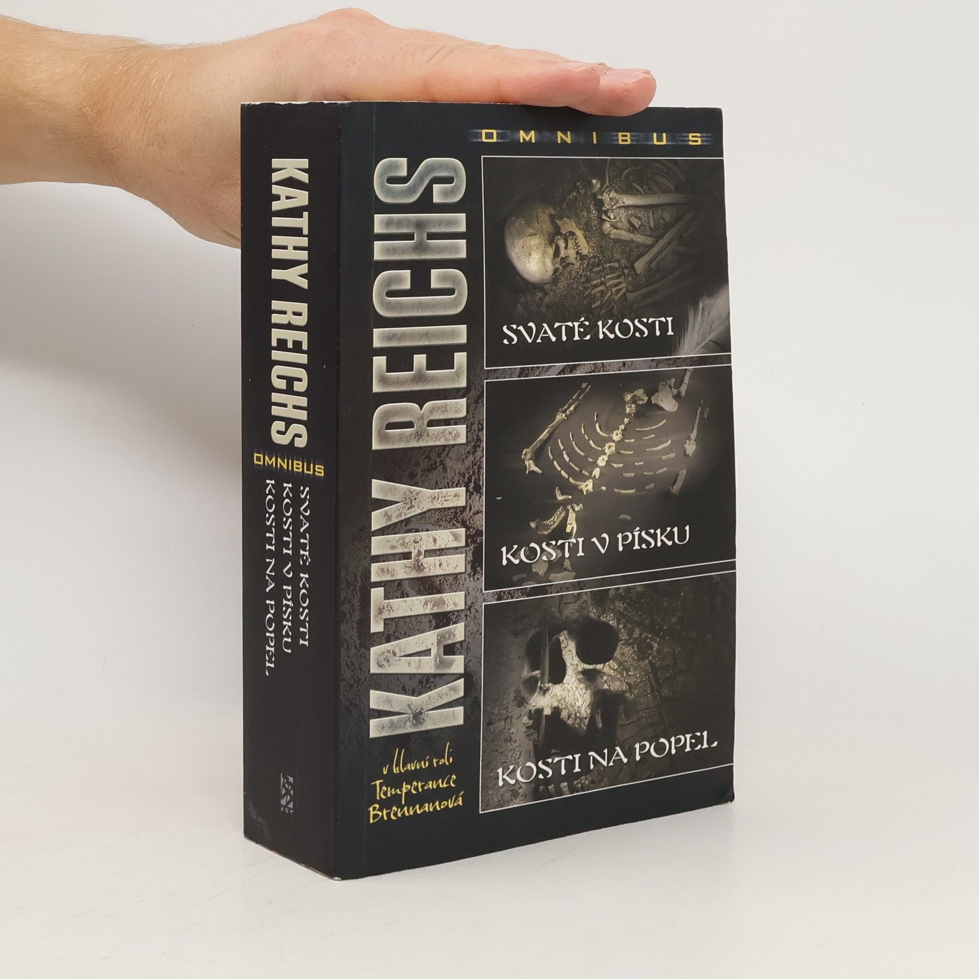 Kristýna Kučerová Svaté kosti. Kosti v písku. Kosti na popel