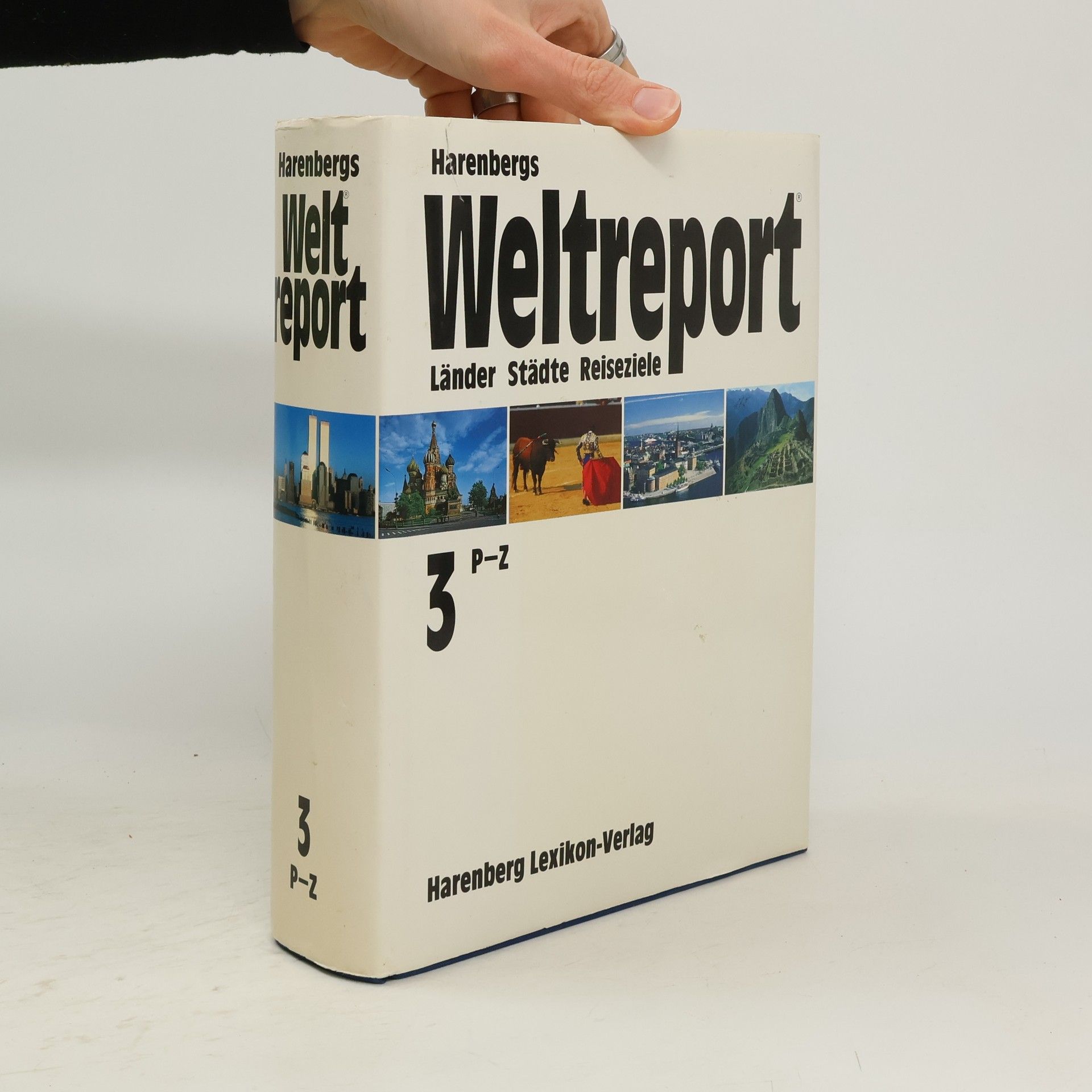 Autorenkollektiv Harenbergs Weltreport 3. P-Z