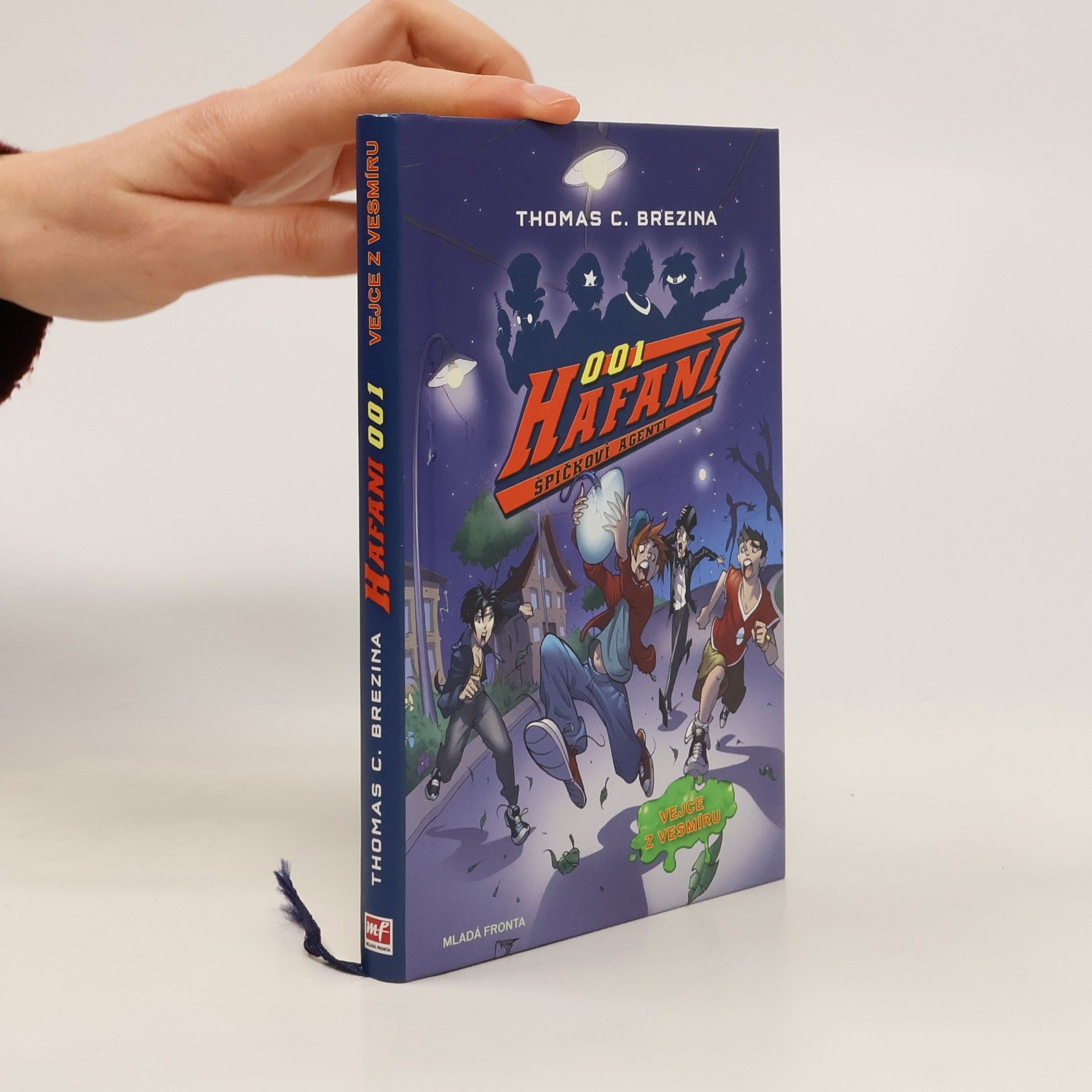 Hafani 001. Špičkoví agenti. Vejce z vesmíru