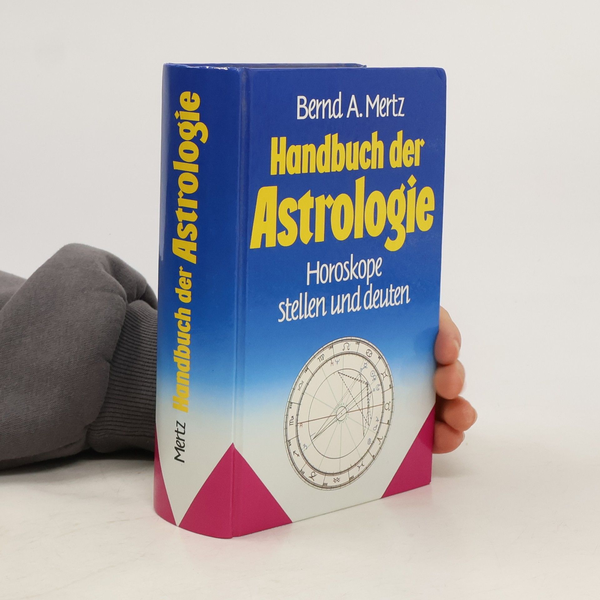 Bernd A. Mertz Handbuch der Astrologie