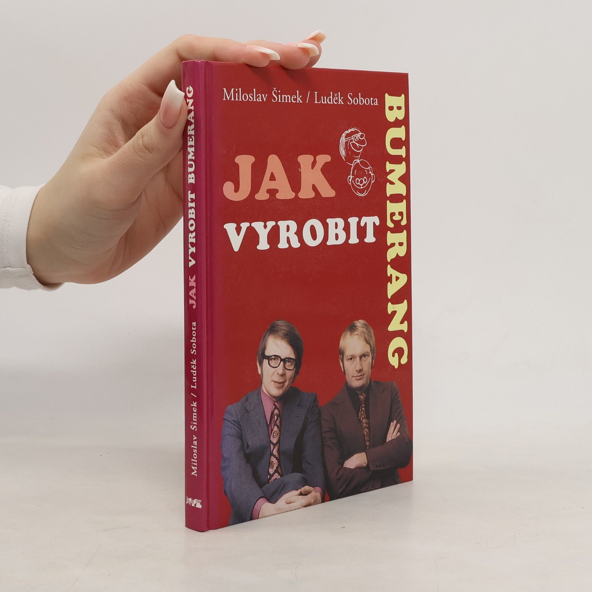 Miloslav Šimek Jak vyrobit bumerang