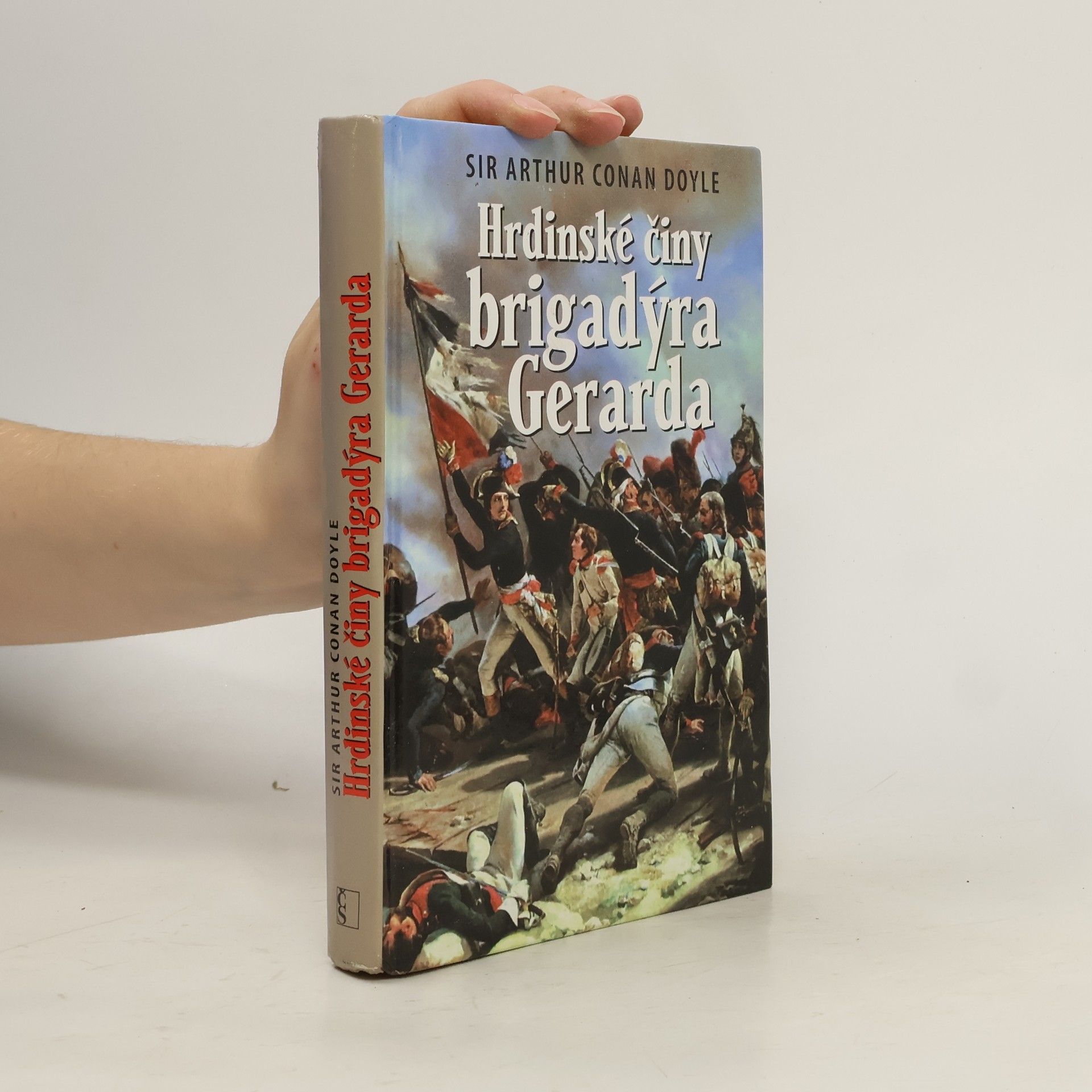 Arthur Conan Doyle Hrdinské činy brigadýra Gerarda