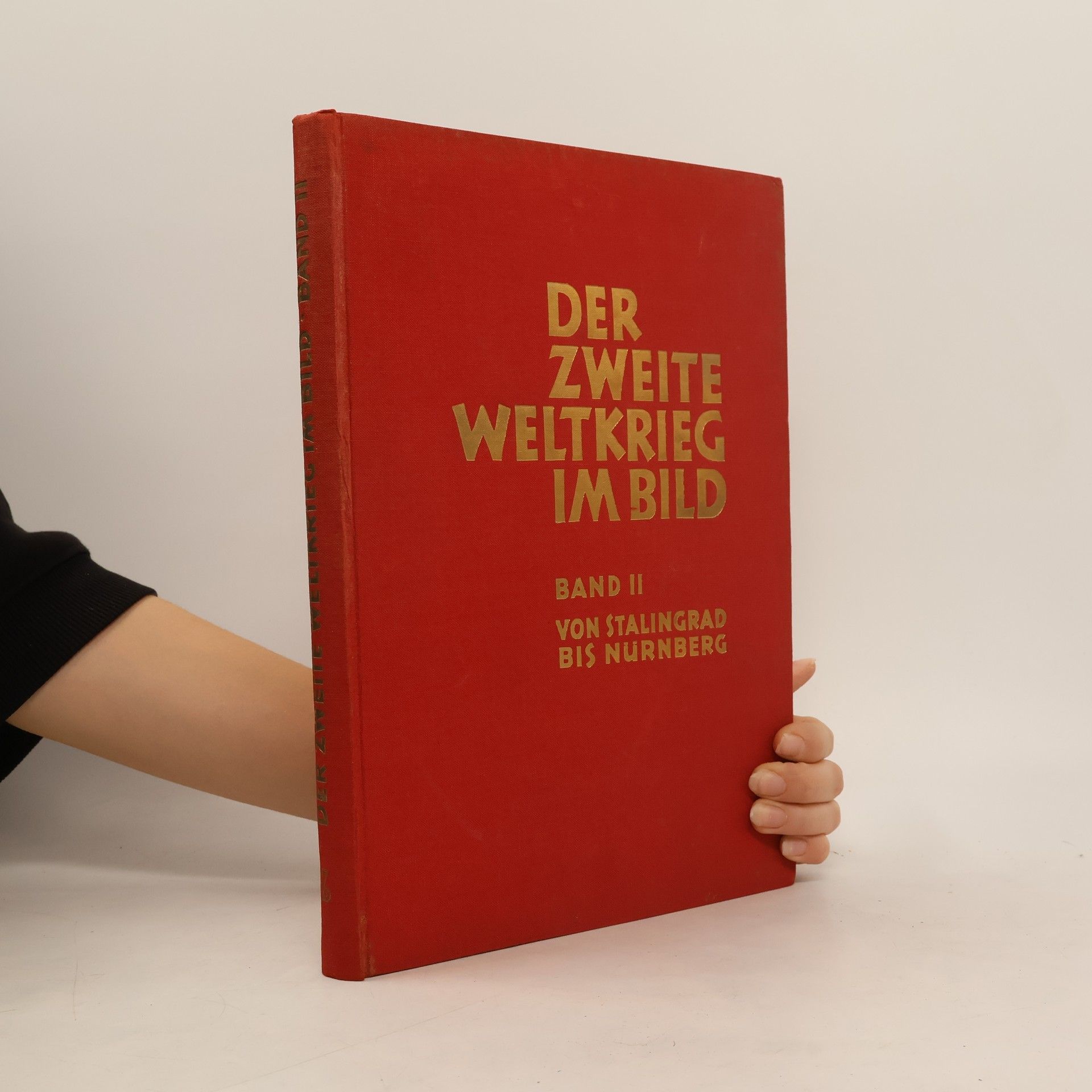 Autorenkollektiv Der zweite Weltkrieg im Bild. Band II