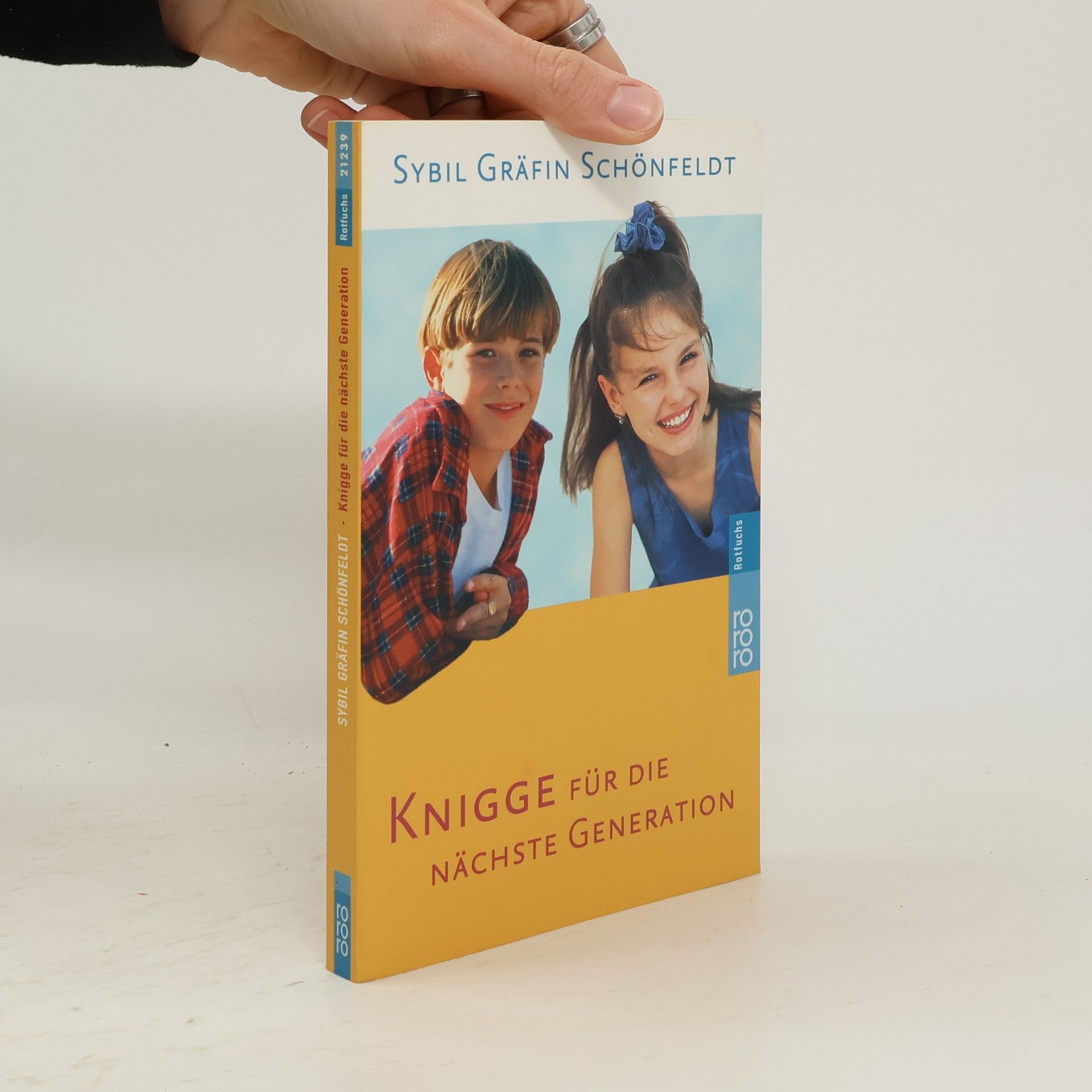 Sybil Schönfeldt Knigge für die nächste Generation