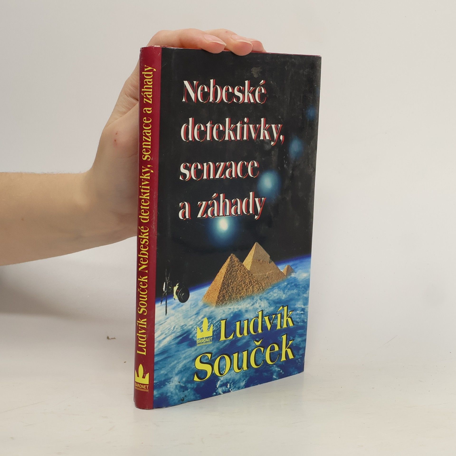 Ludvík Souček Nebeské detektivky, senzace a záhady