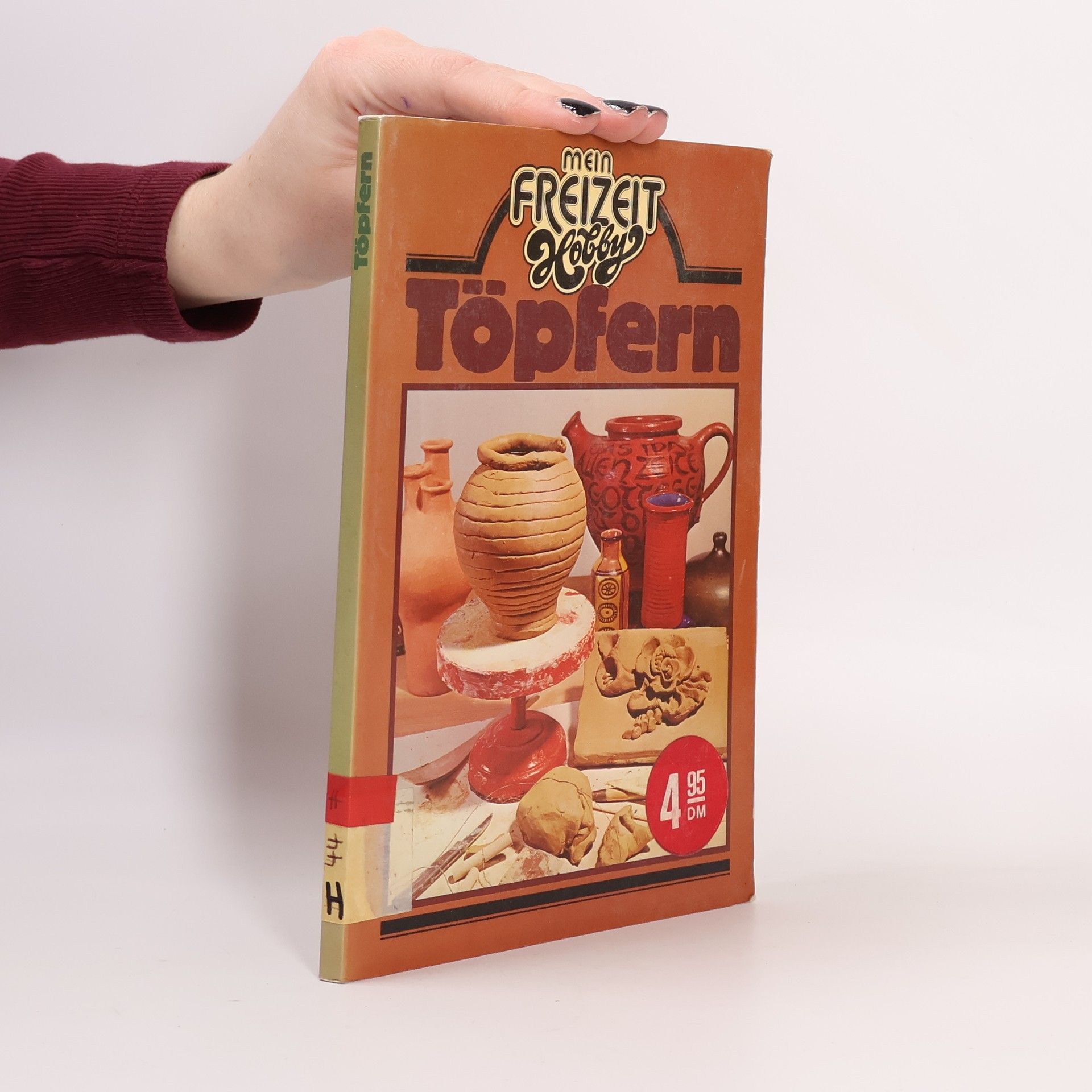 Collectif d'auteurs Mein Freizeit Hobby Töpfen
