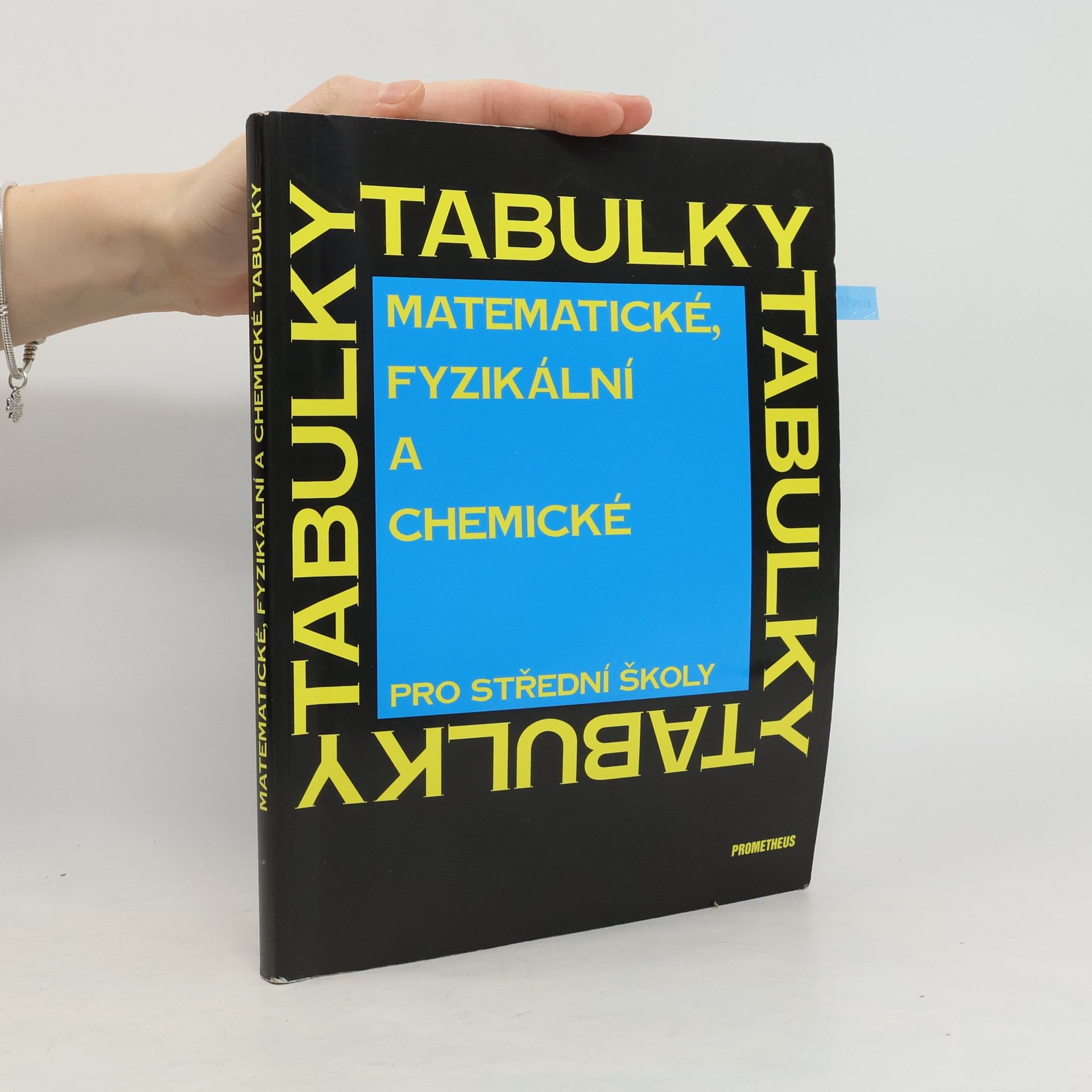 Jiří Mikulčák Matematické, fyzikální a chemické tabulky pro střední školy