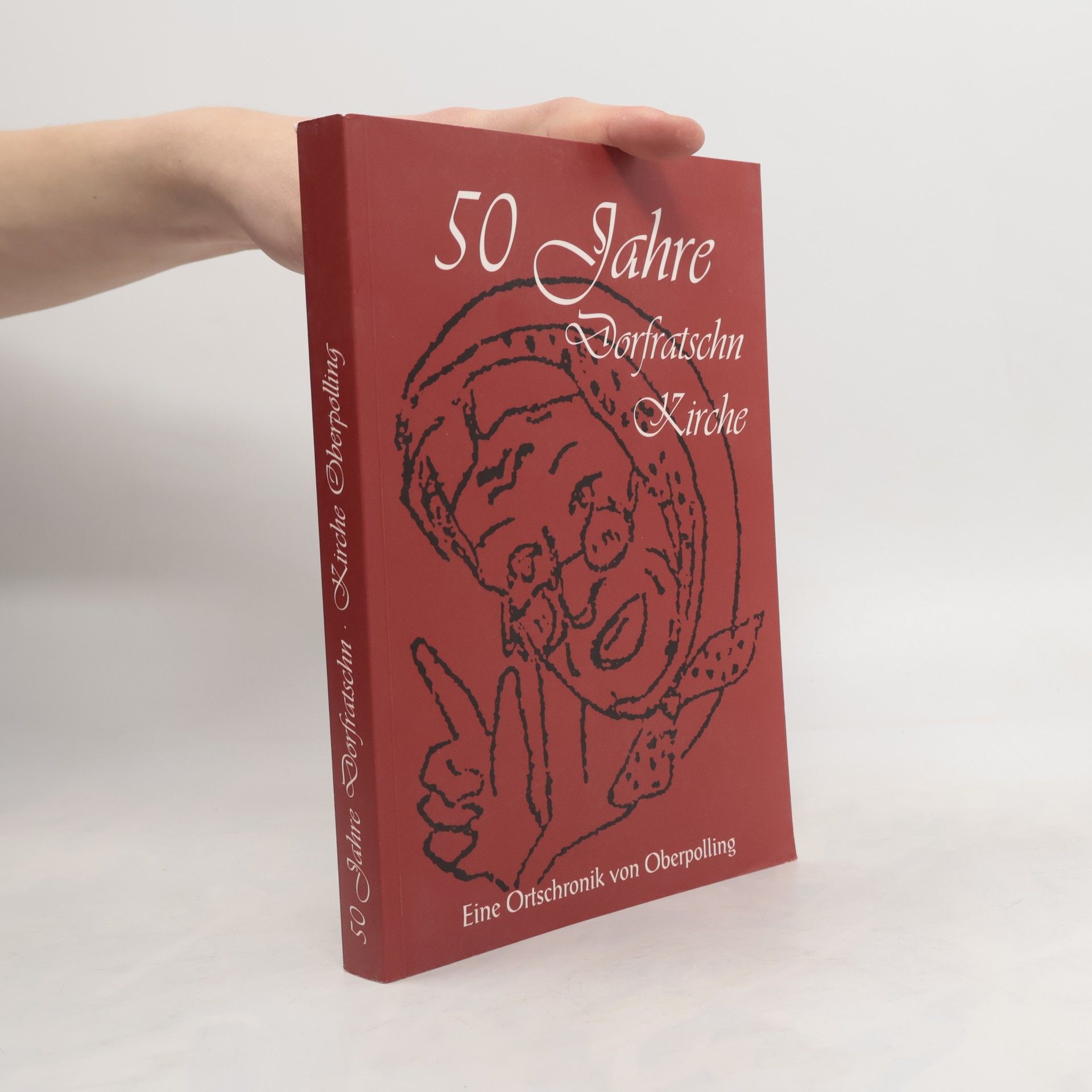 AA.VV. 50 Jahre Dorfratschn Kirche