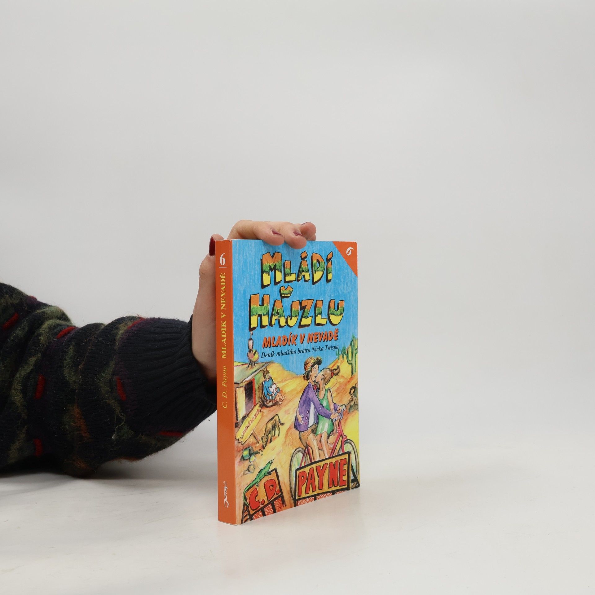 Mládí v hajzlu 6. Mladík v Nevadě