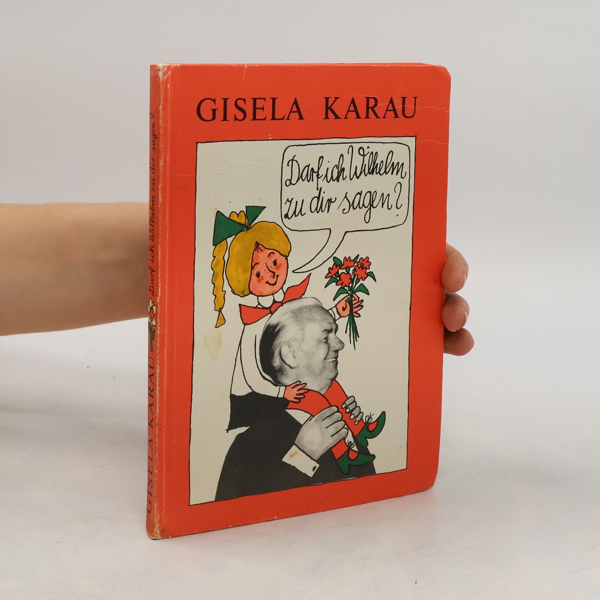 Darf ich Wilhelm zu dir sagen?