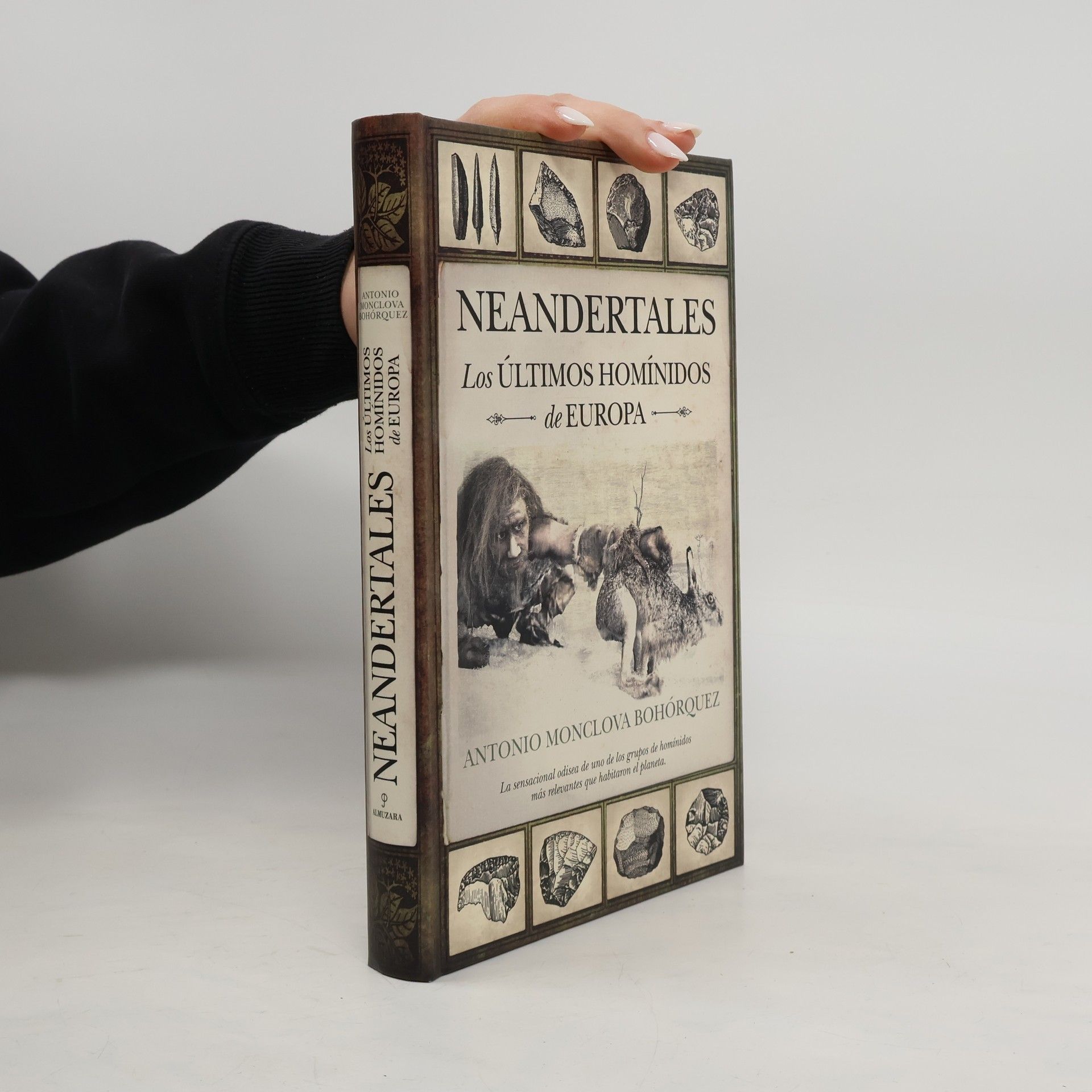 Antonio Monclova Bohórquez Neandertales : los últimos homínidos de Europa