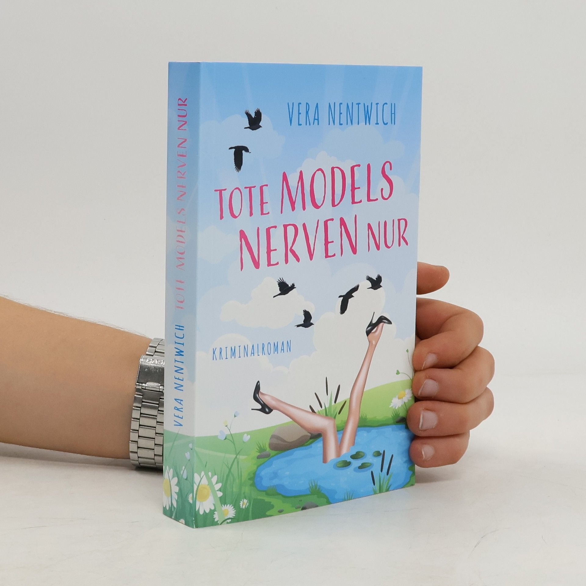 Vera Nentwich Tote Models nerven nur