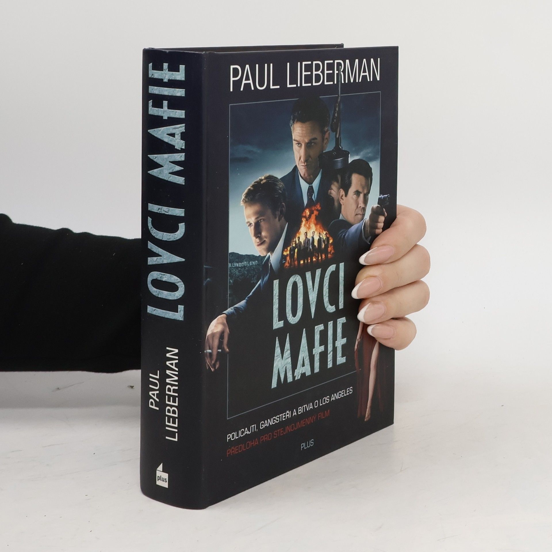 Lovci mafie. Tajní poldové, mafie a bitva o Los Angeles