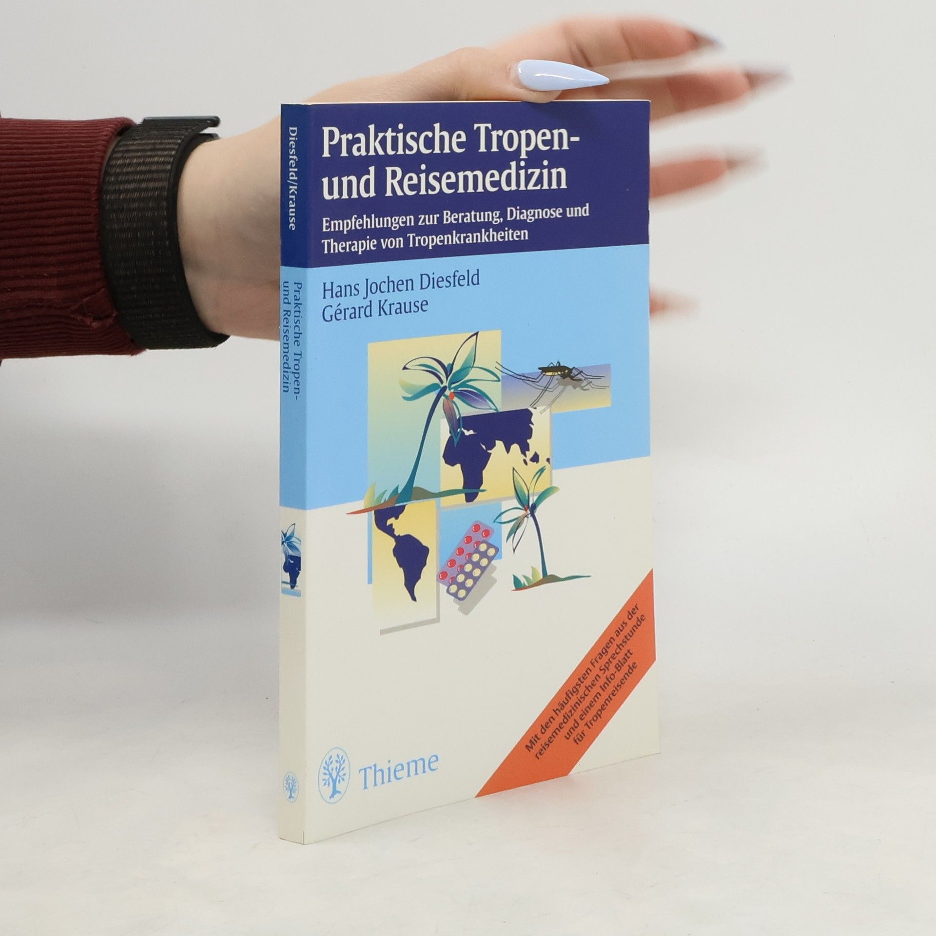 Praktische Tropen- und Reisemedizin