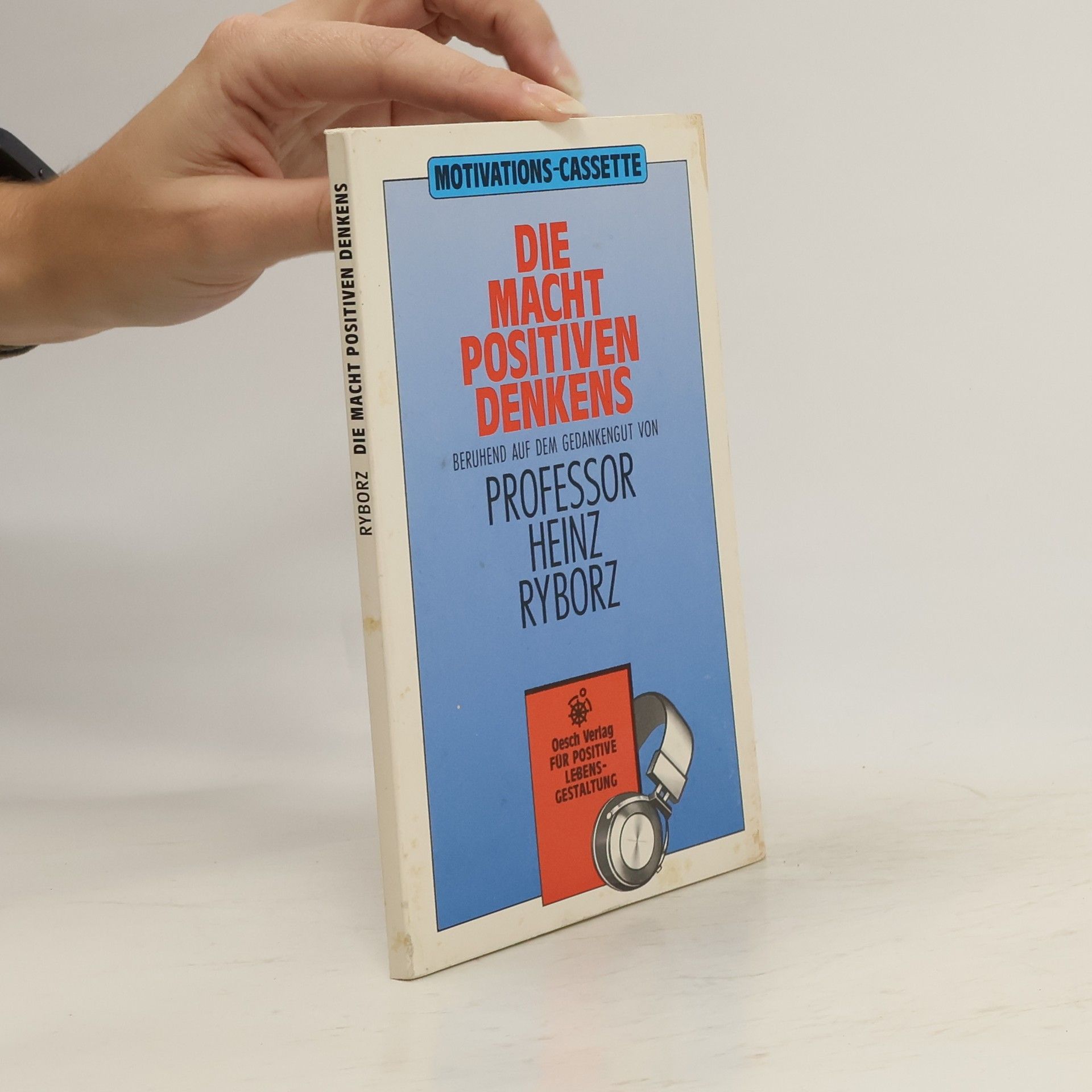 Die Macht positiven Denkens