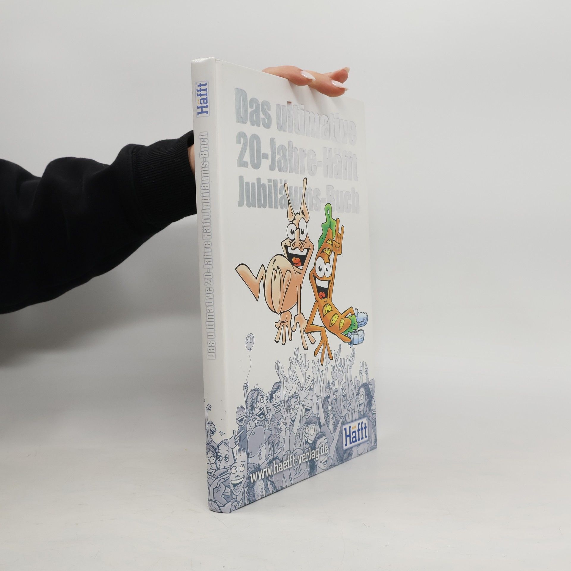 Collectif d'auteurs Das ultimative 20-Jahre-Häfft-Jubiläums-Buch