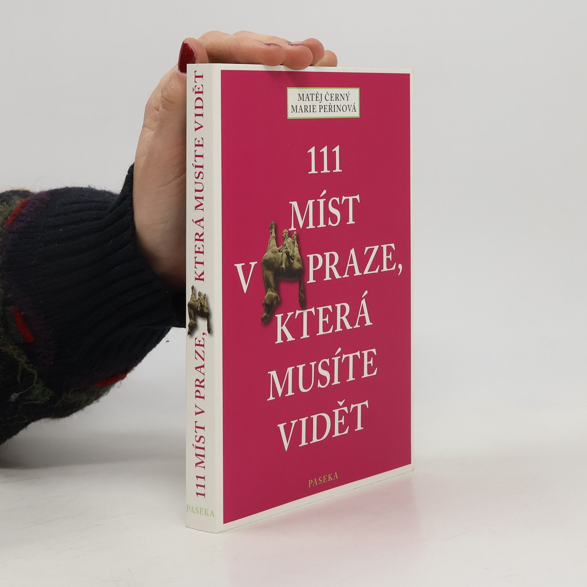 111 míst v Praze, která musíte vidět