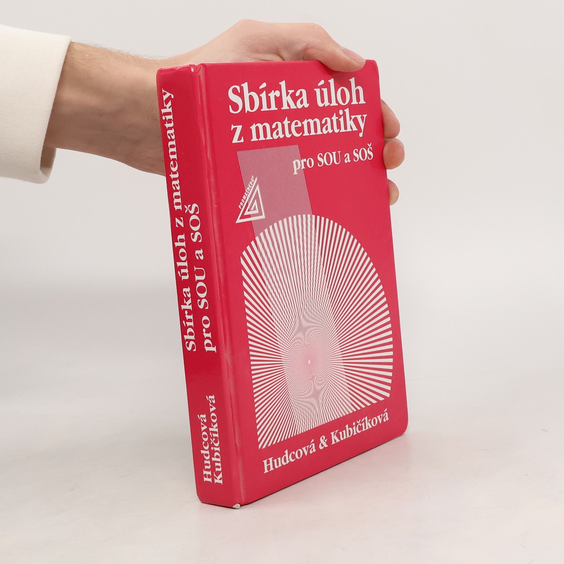 Milada Hudcová Sbírka úloh z matematiky pro SOU a SOŠ