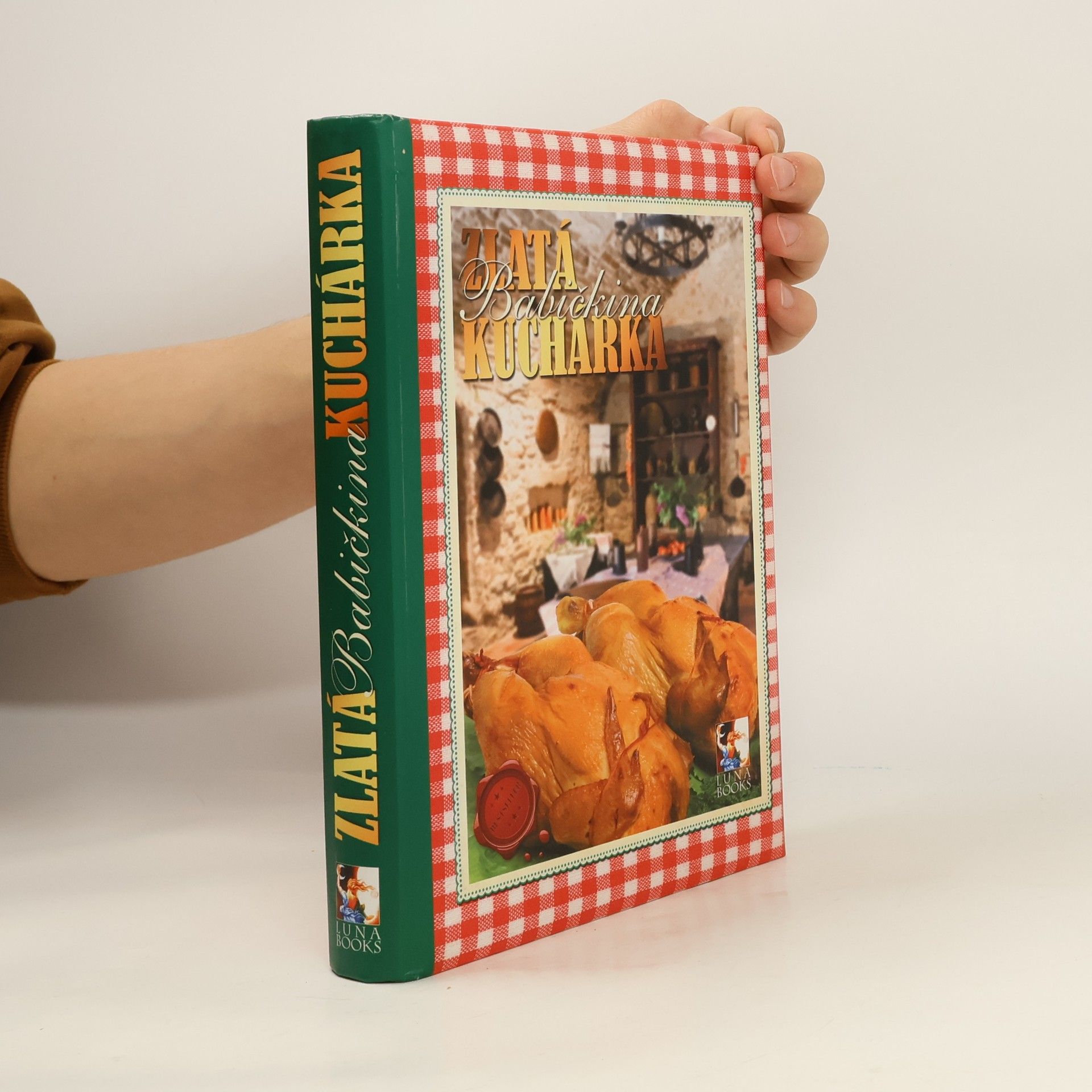 Kolektív autorov Zlatá babičkina kuchárka