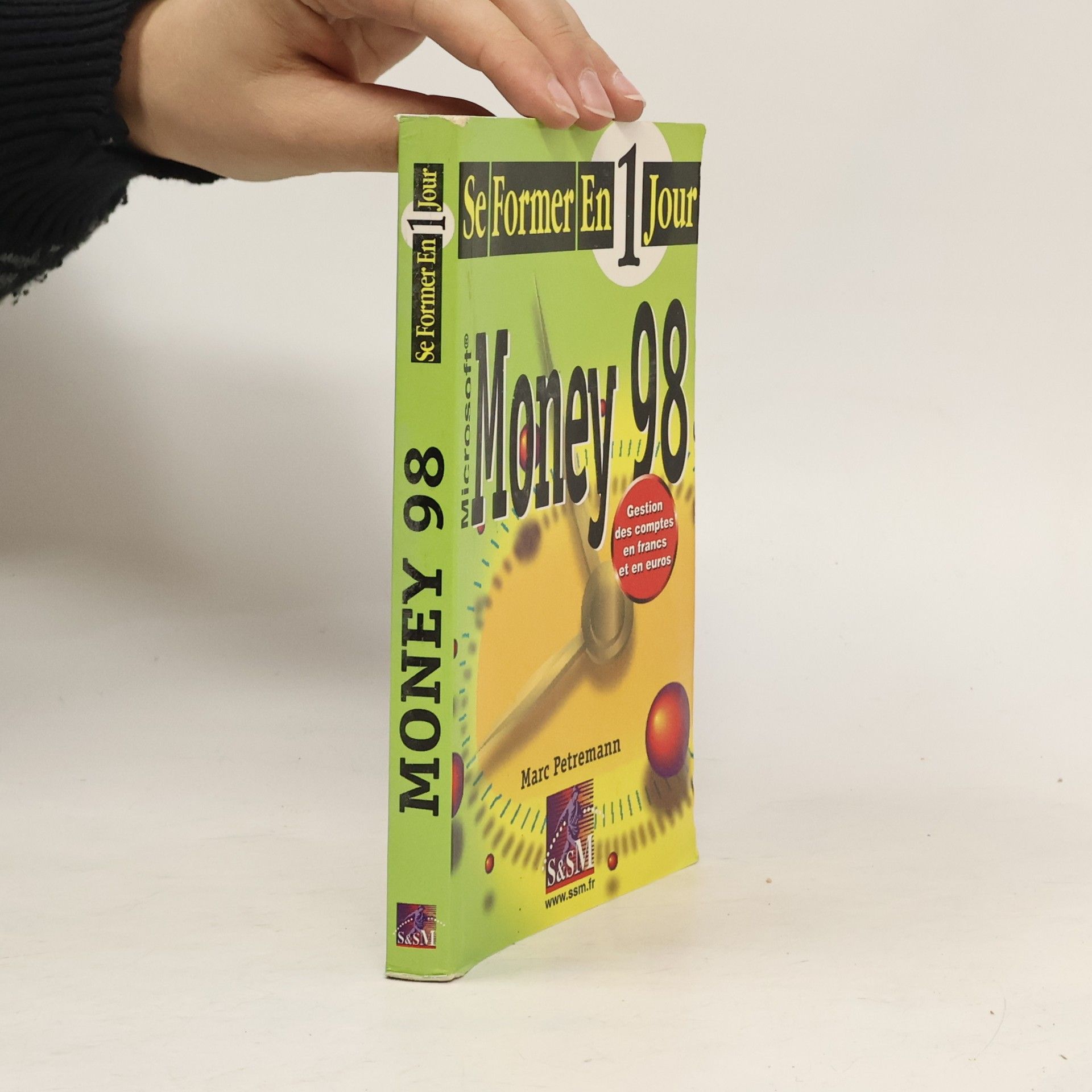 Marc Petremann Se former en 1 jour: Money 98