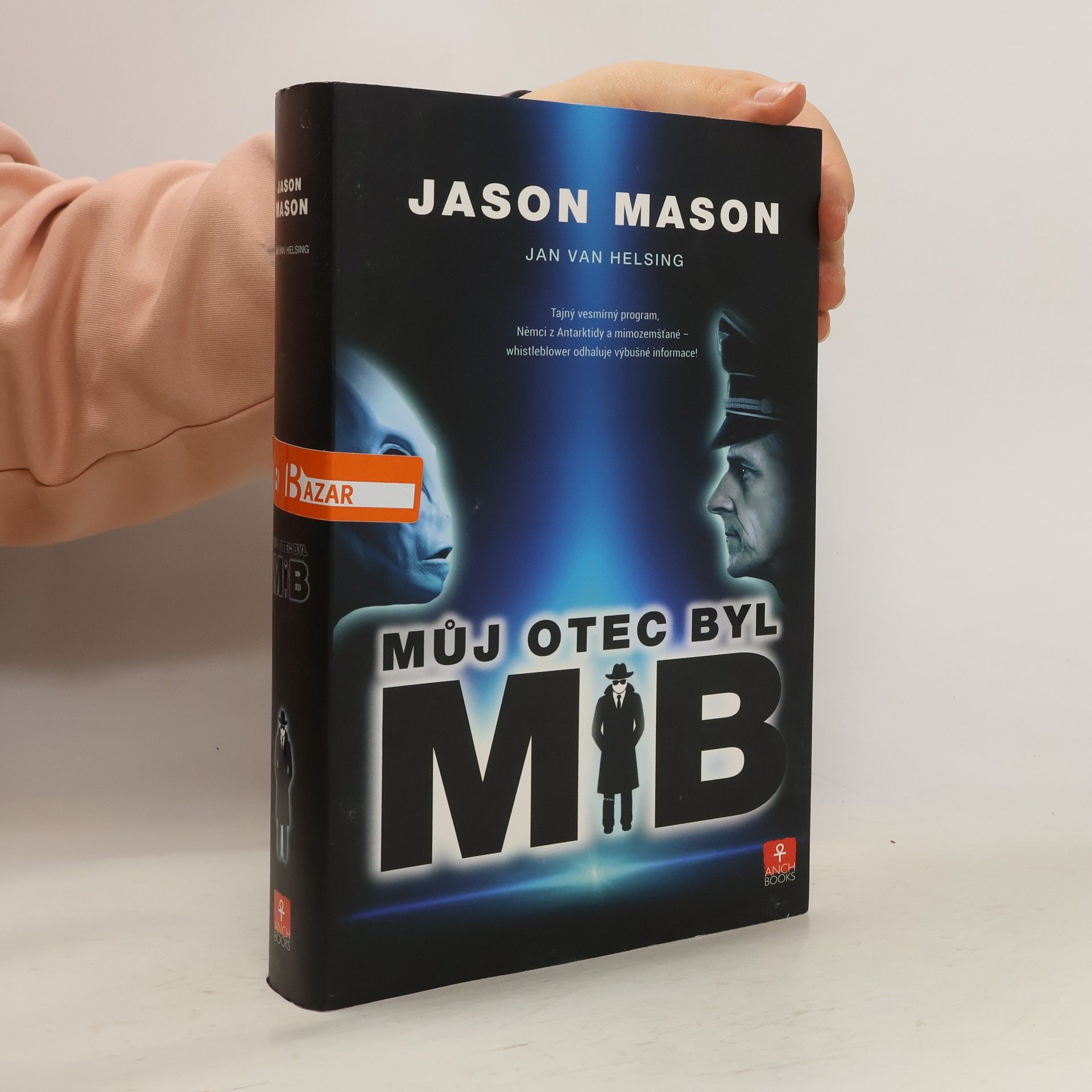 Jan Udo Holey Můj otec byl MIB