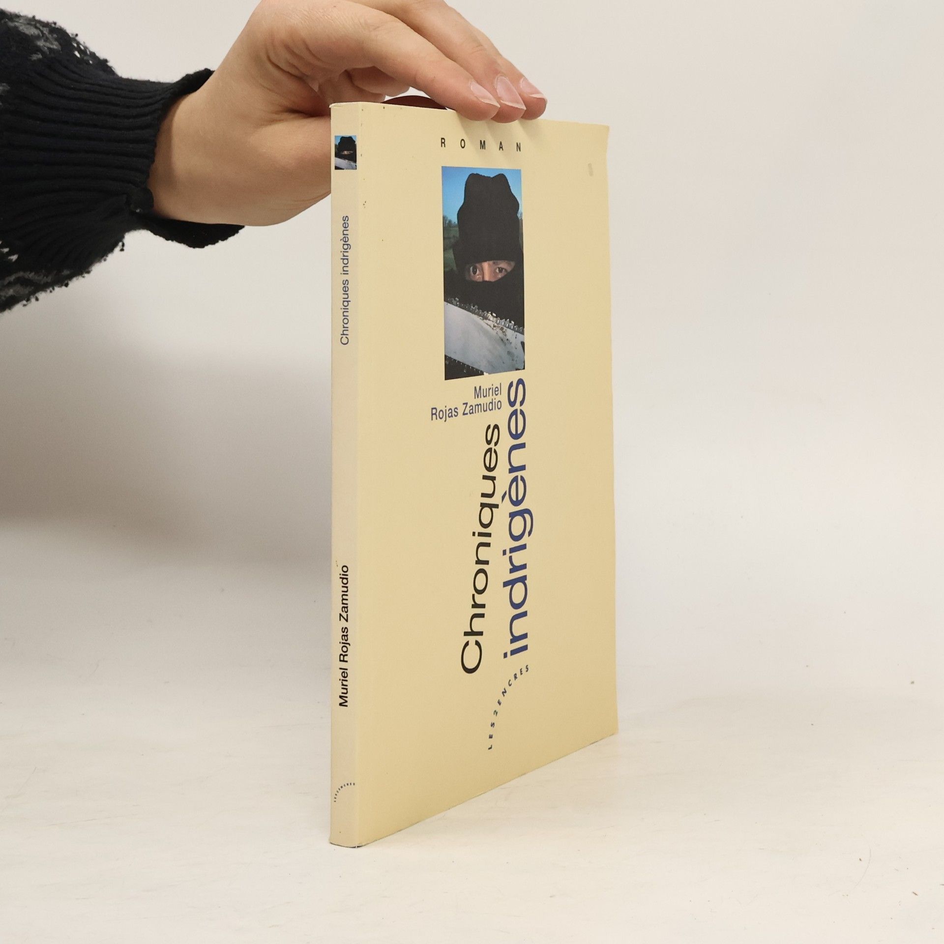 Muriel Rojas Zamudio Chroniques indigènes