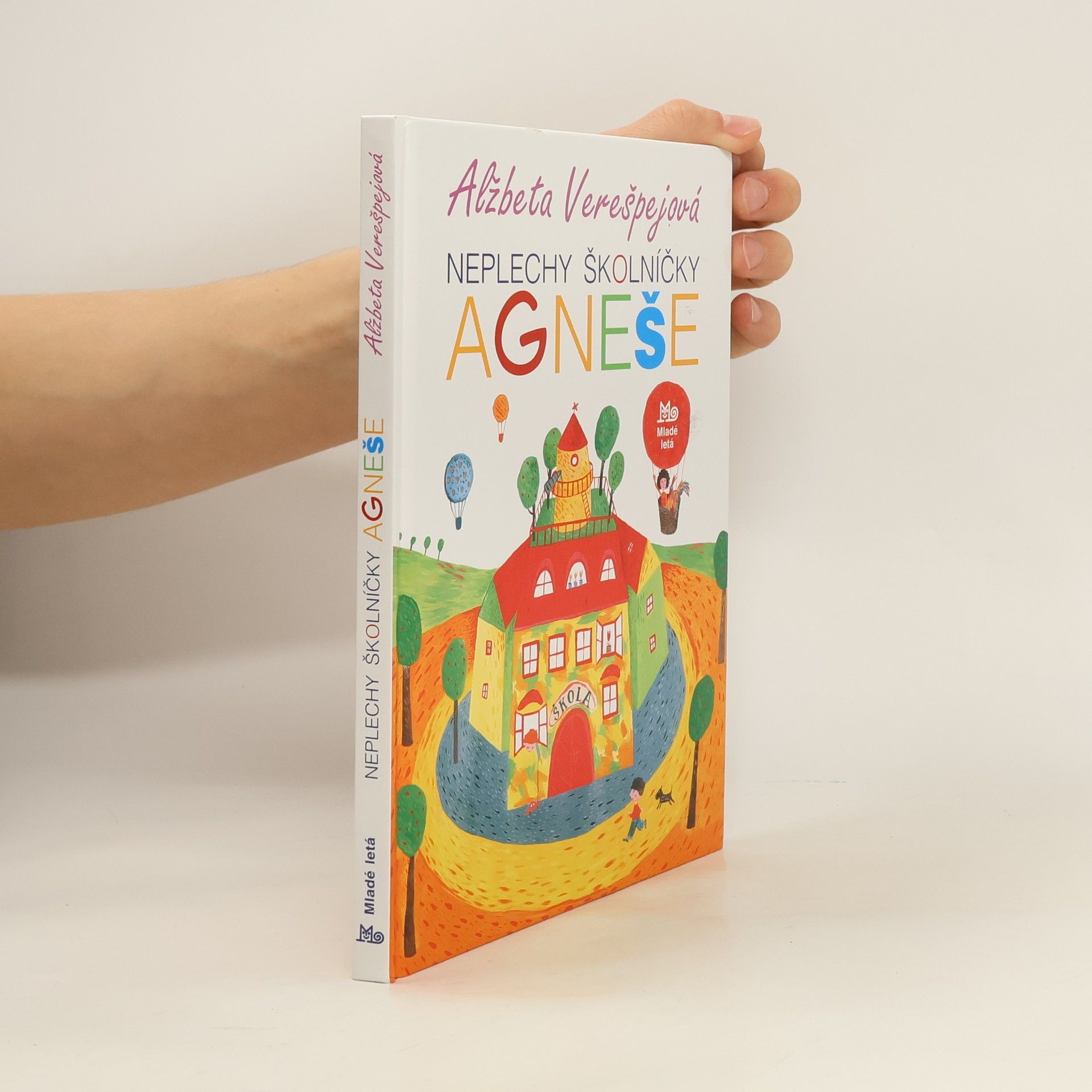 Neplechy školníčky Agneše