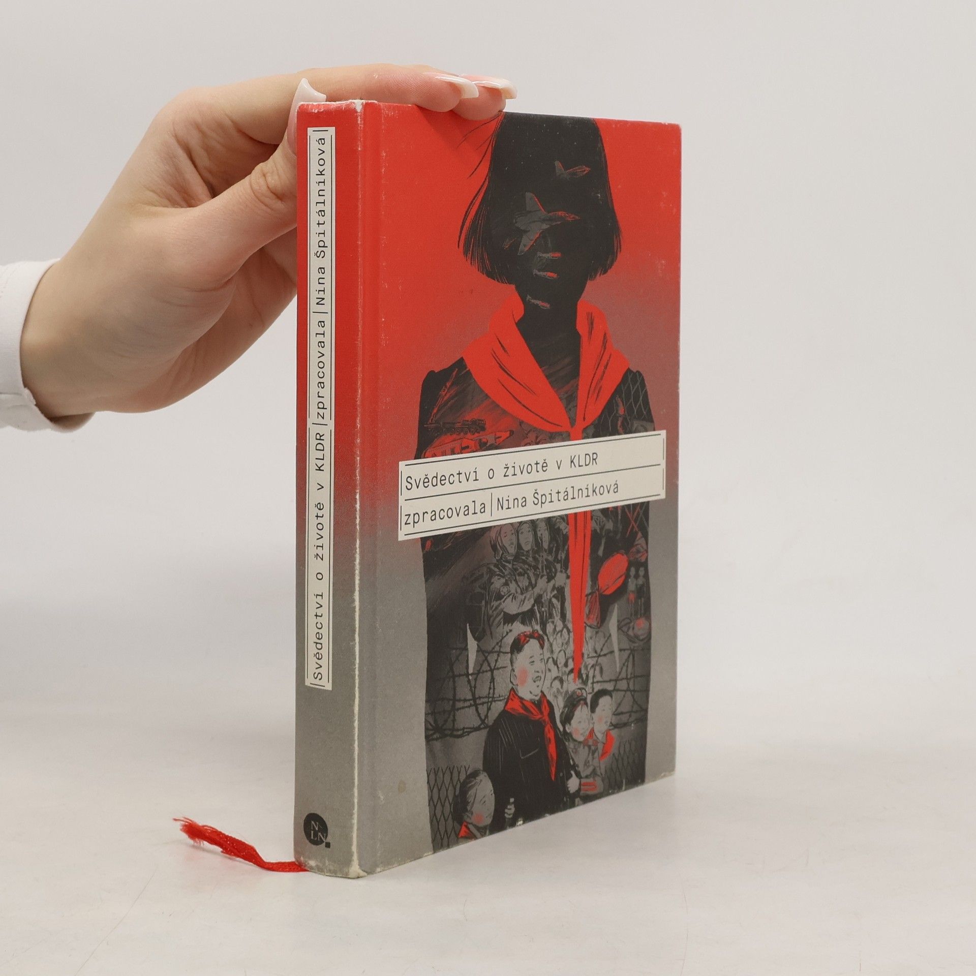 Nina Špitálníková Svědectví o životě v KLDR